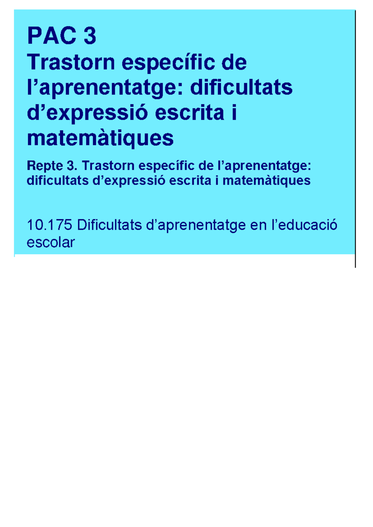 R3 PAC 3: Dificultats d'Aprenentatge en Expressió Escrita i ...