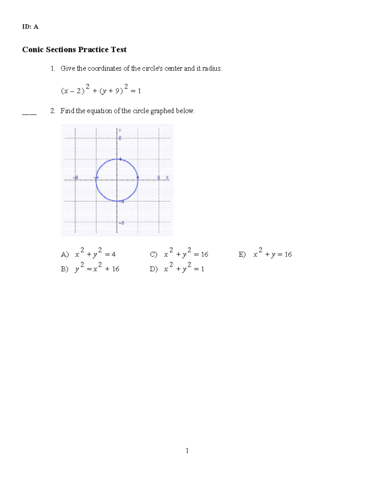 Conic Sections Practice Test ID: A - Center, Radius, and Graphing ...