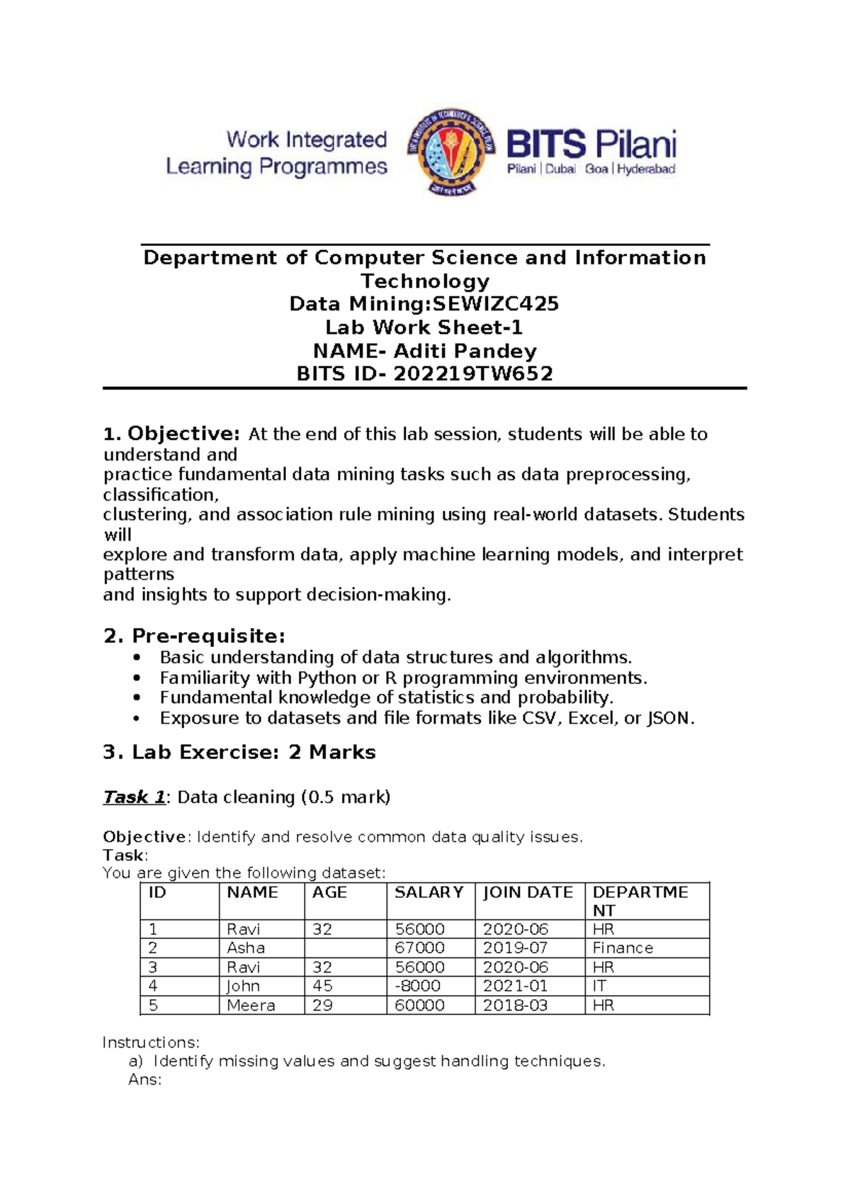 Data Mining Lab Work: SEWIZC425 - Aditi Pandey BITS 202219TW652 - Studocu