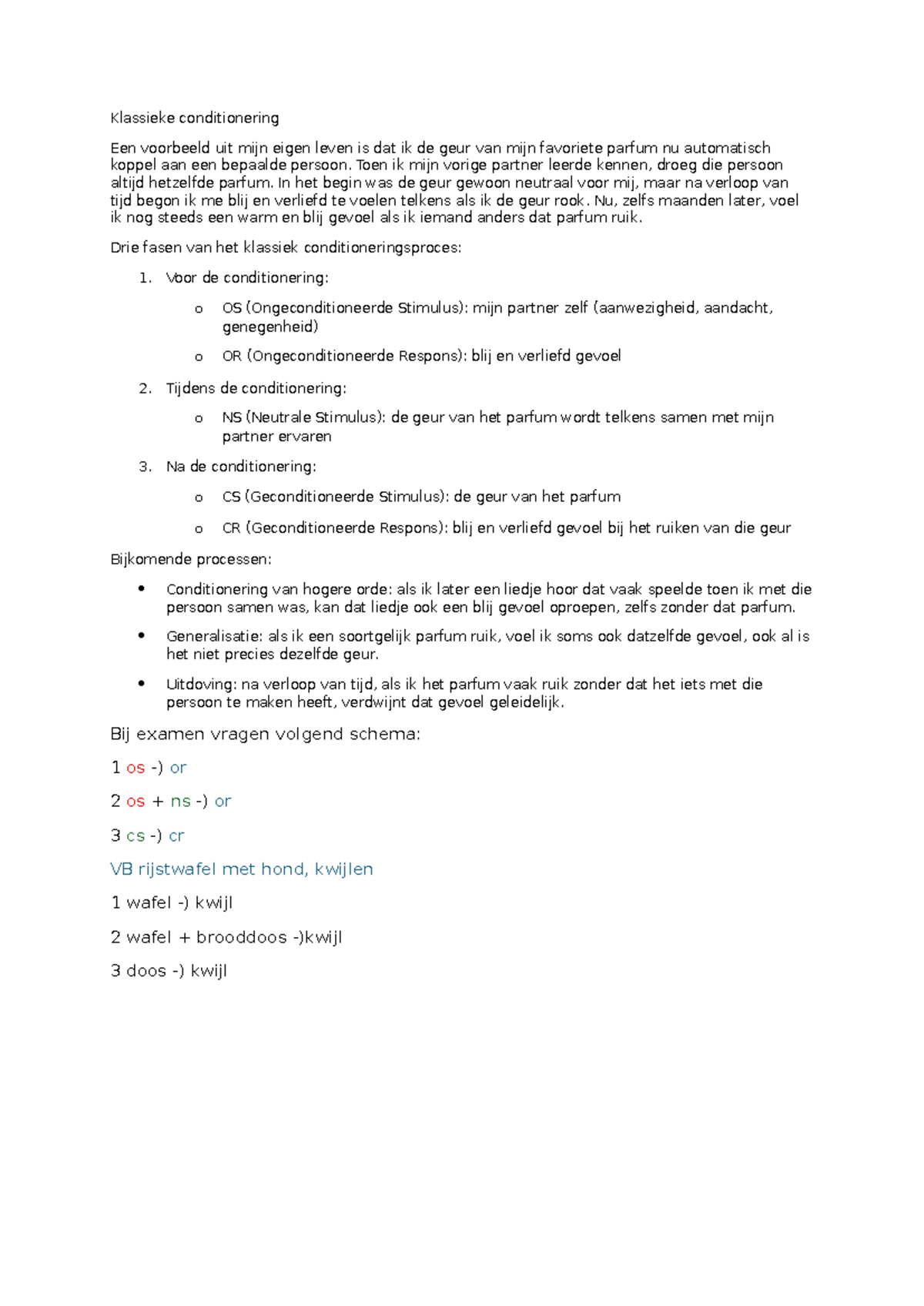 Klassieke Conditionering: Persoonlijk Voorbeeld en Proces (HS 4) - Studocu