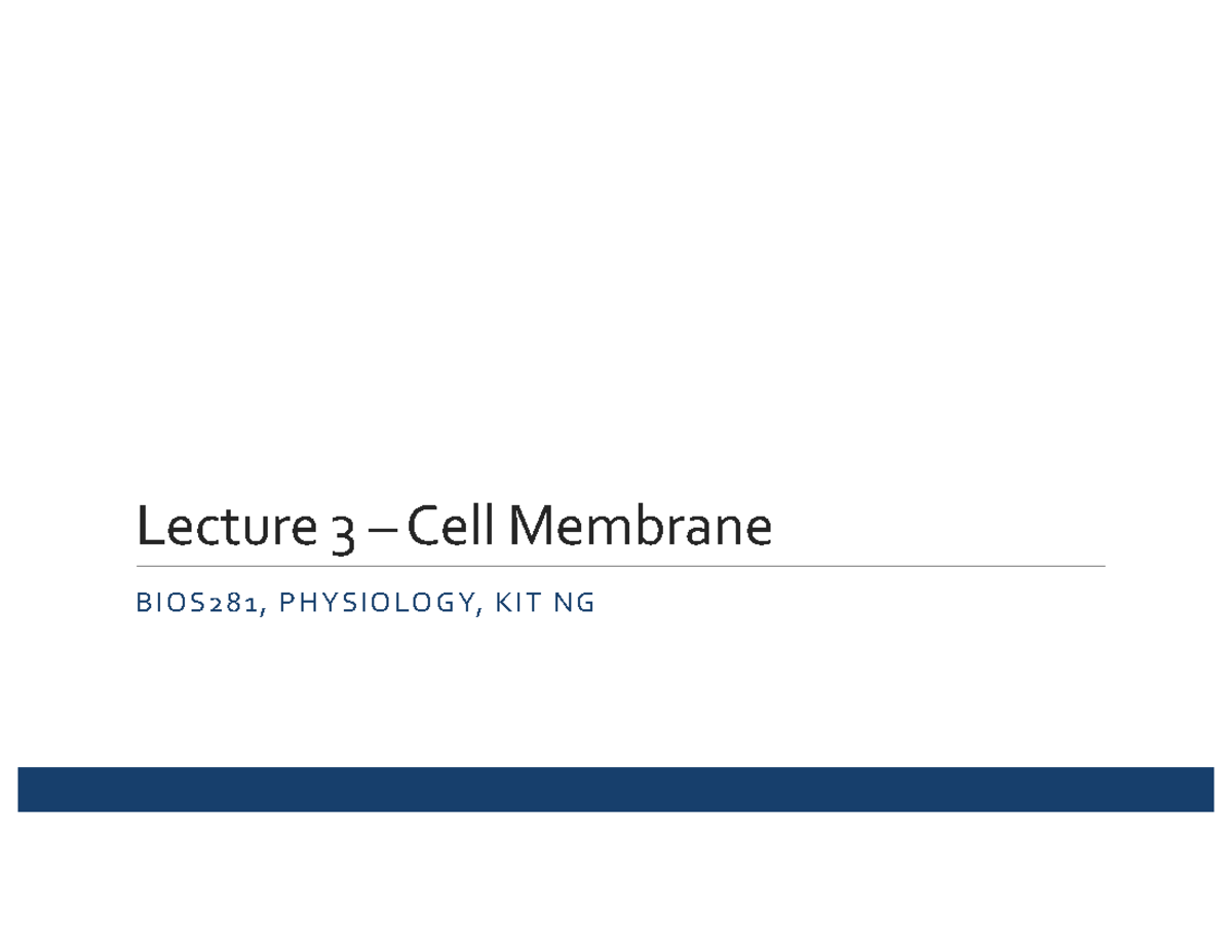 Lecture 3: Membrane Transport in BIOS281 Physiology - Studocu