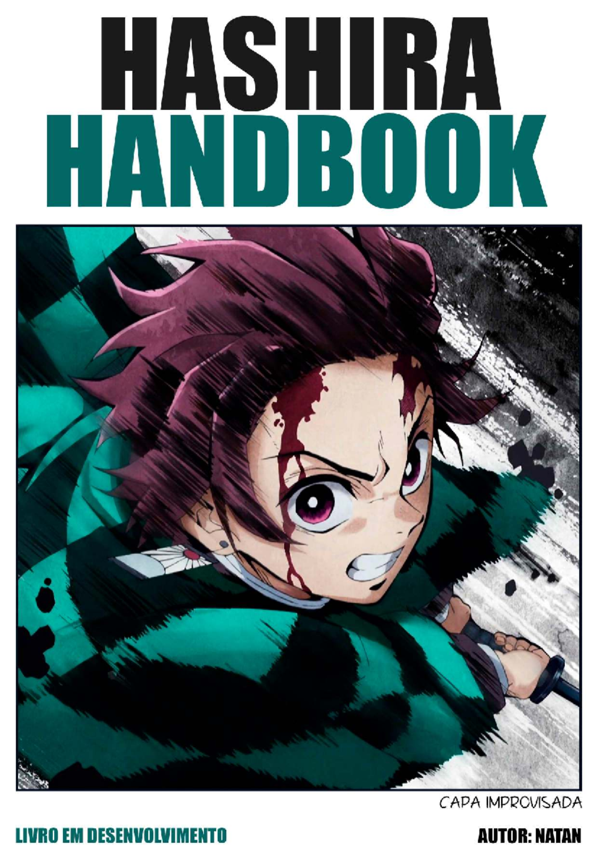Hashira Handbook 2.0: Estilos de Combate e Técnicas de Respiração - Studocu