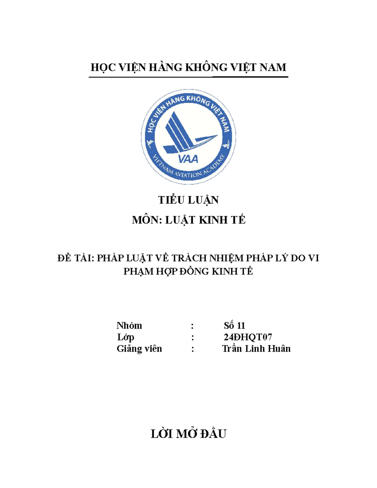 Tiểu Luận Môn: Luật Kinh Tế - Trách Nhiệm Pháp Lý Khi Vi Phạm Hợp Đồng - Document Preview