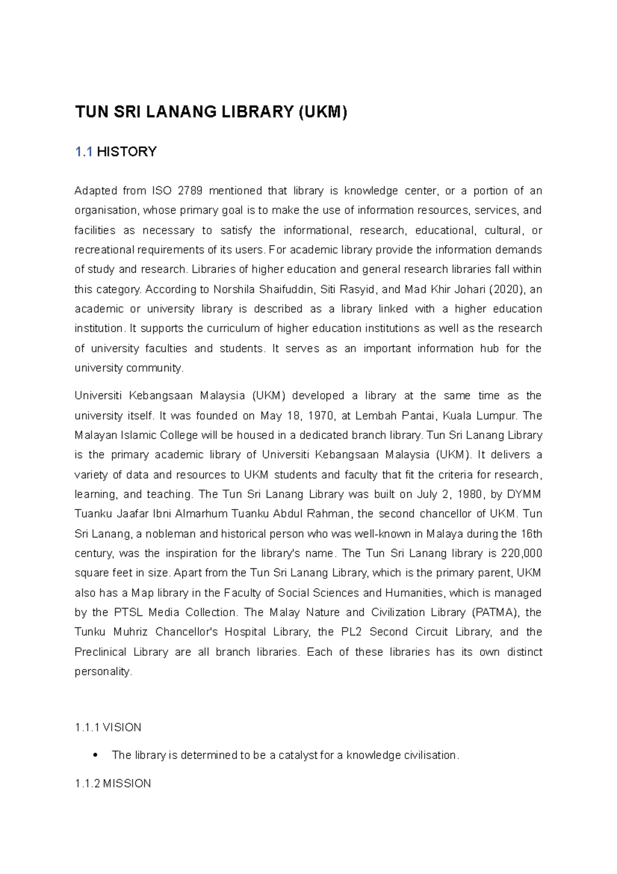 PTSL - Tun Sri Lanang Library Overview and Information Retrieval ...
