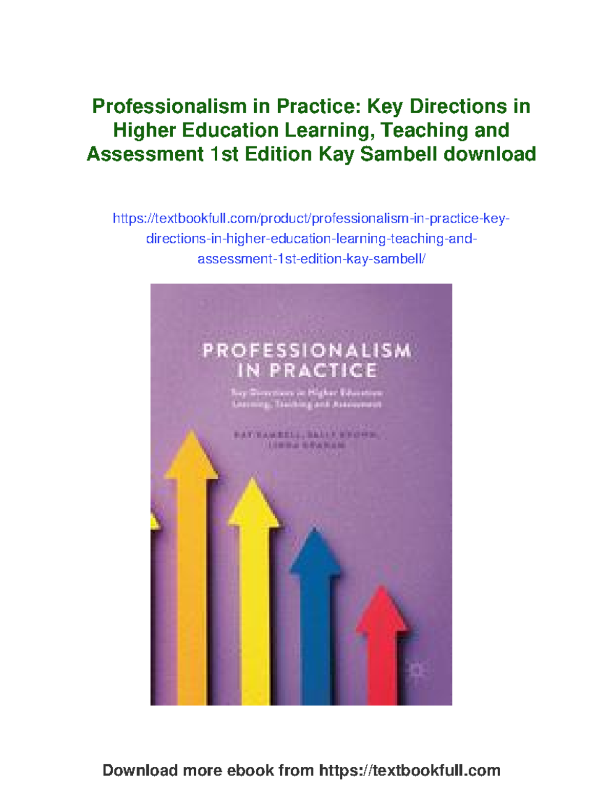 Professionalism in Practice: Key Directions in HE Learning & Teaching ...