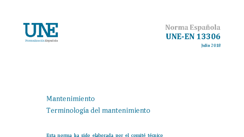 UNE13306 2018 - Norma de mantenimiento - Norma Española UNE-EN 13306 ...