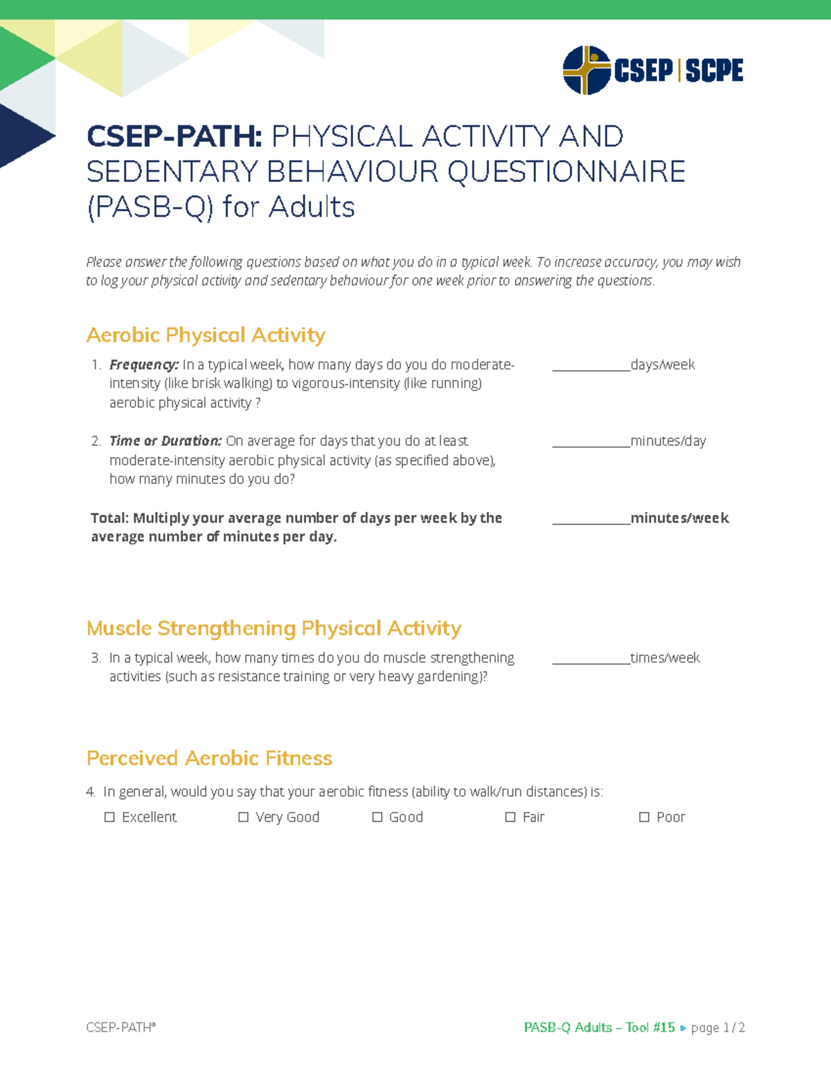 CSEP-PATH® PASB-Q Tool 15 for Adult Physical Activity Assessment - Studocu