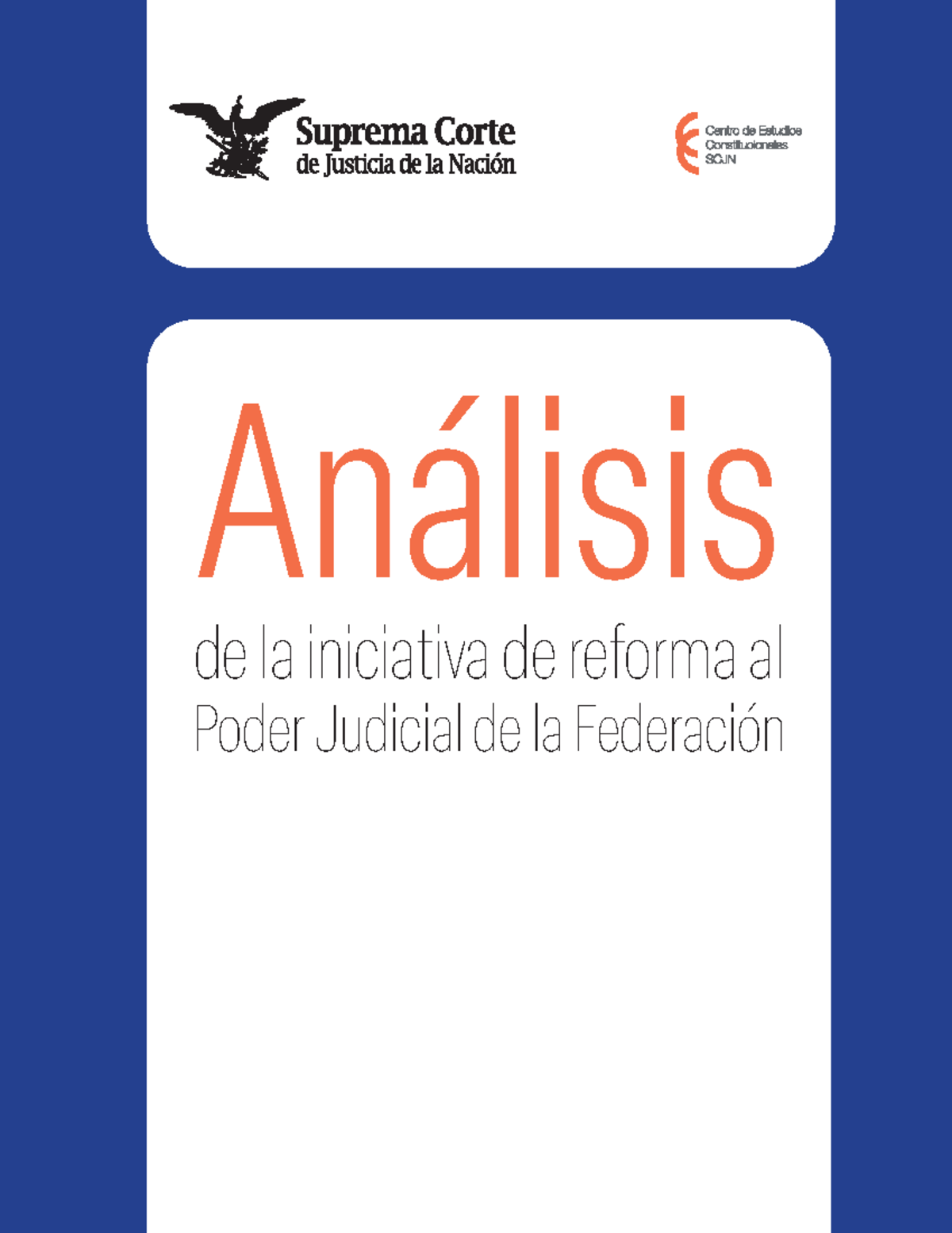 Análisis de la Iniciativa de Reforma al Poder Judicial (PJF) en México ...