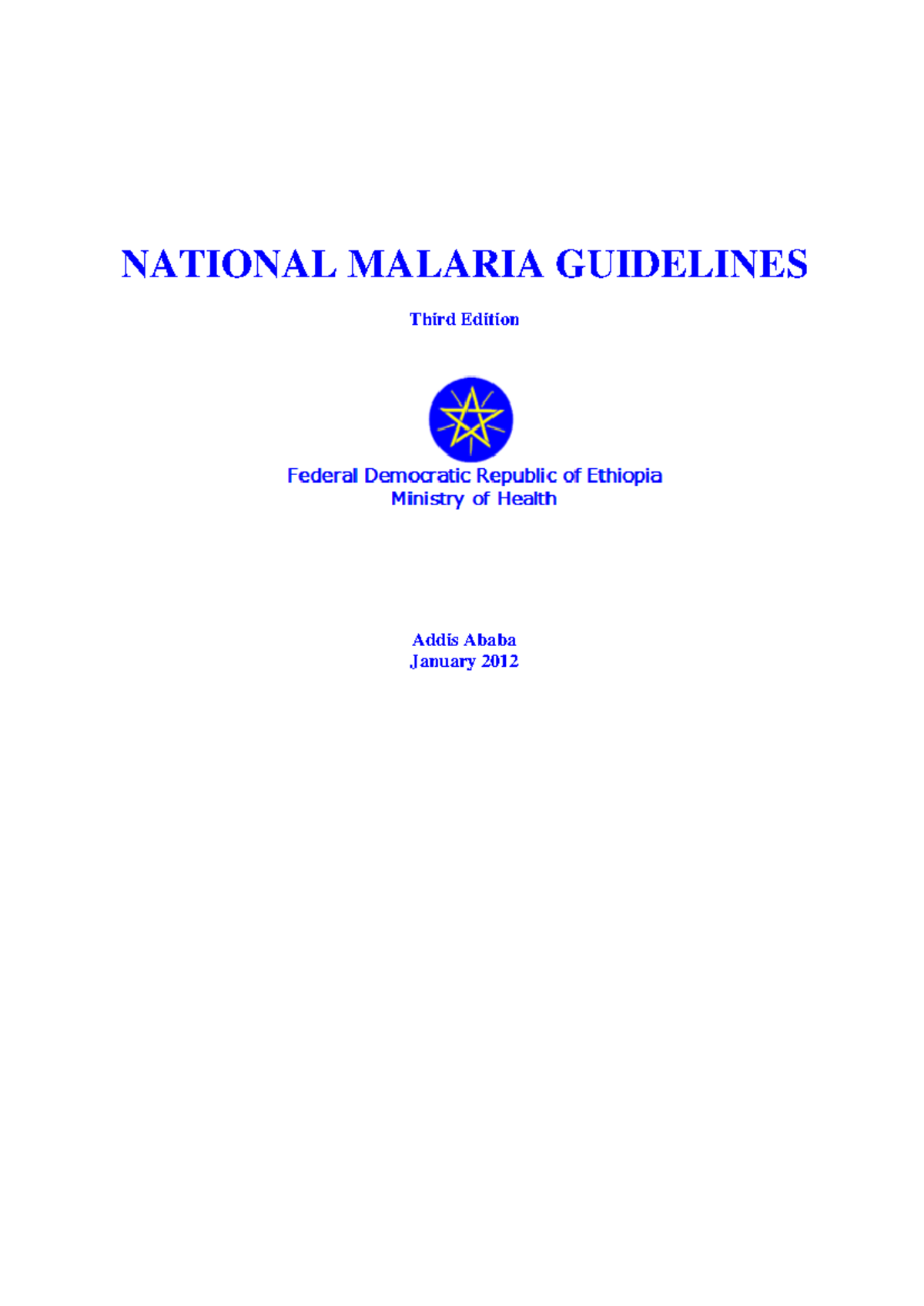 Ethiopia National Malaria Guidelines 3rd Ed: Vector Control ...