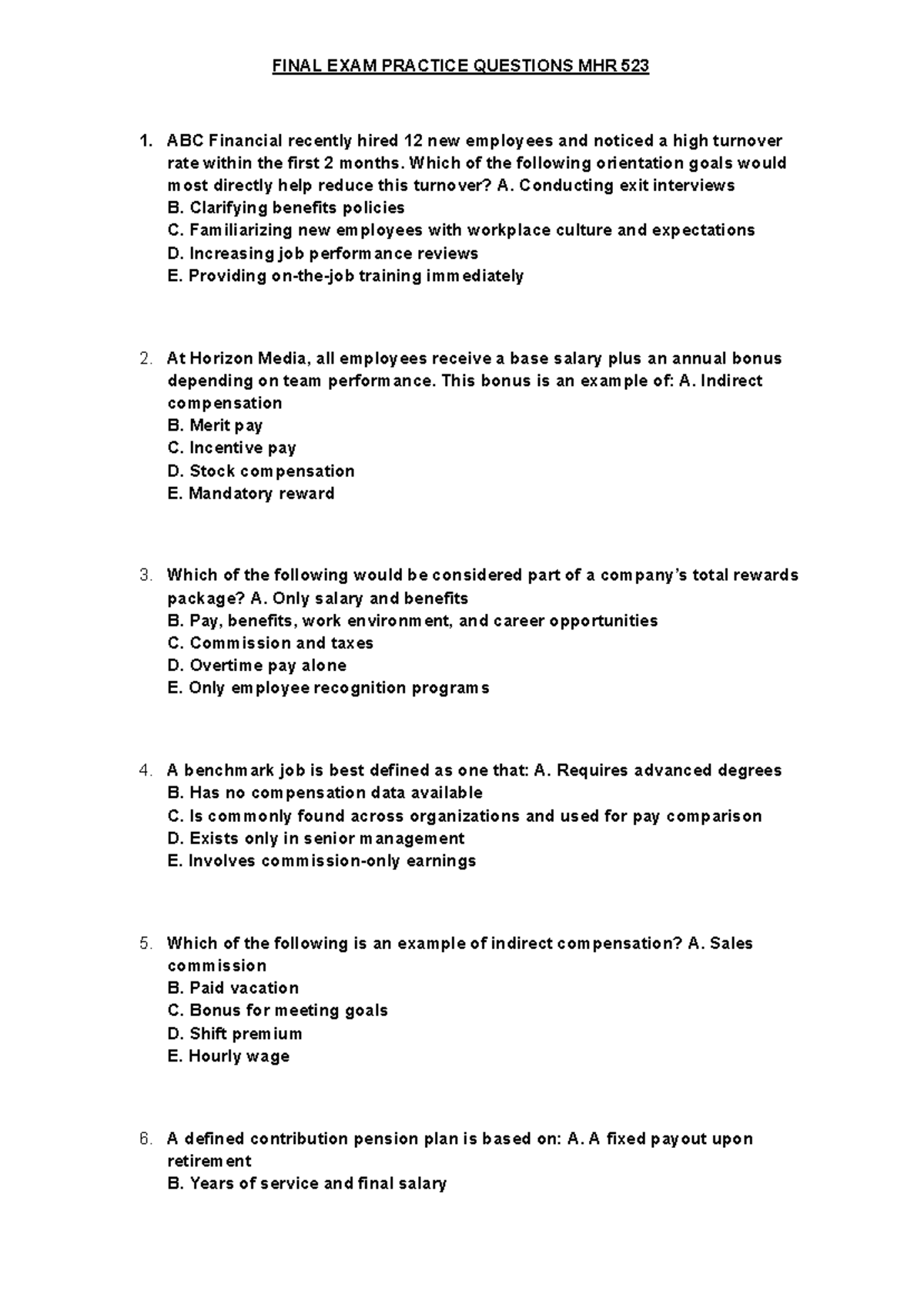 Final exam practuce question mhr 523 - ABC Financial recently hired 12 ...