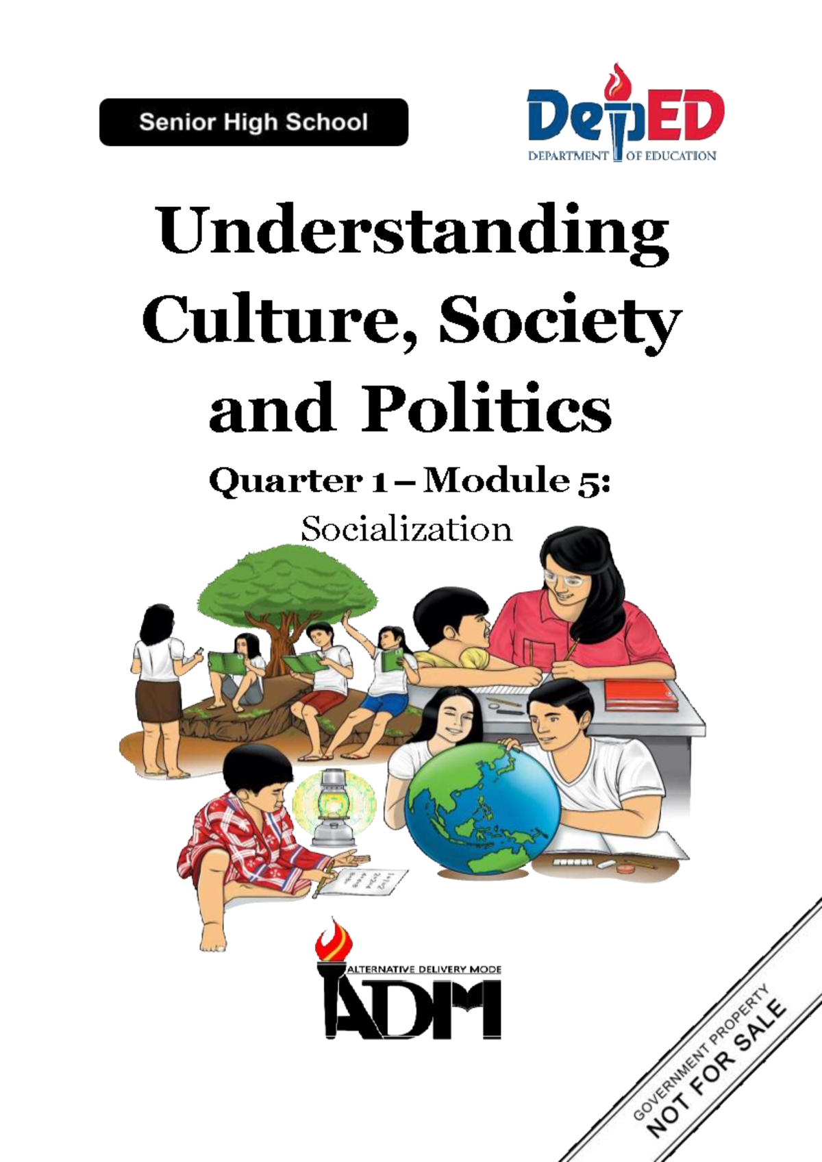 UCSP-Q1-M5: Understanding Socialization in Culture and Society - Studocu