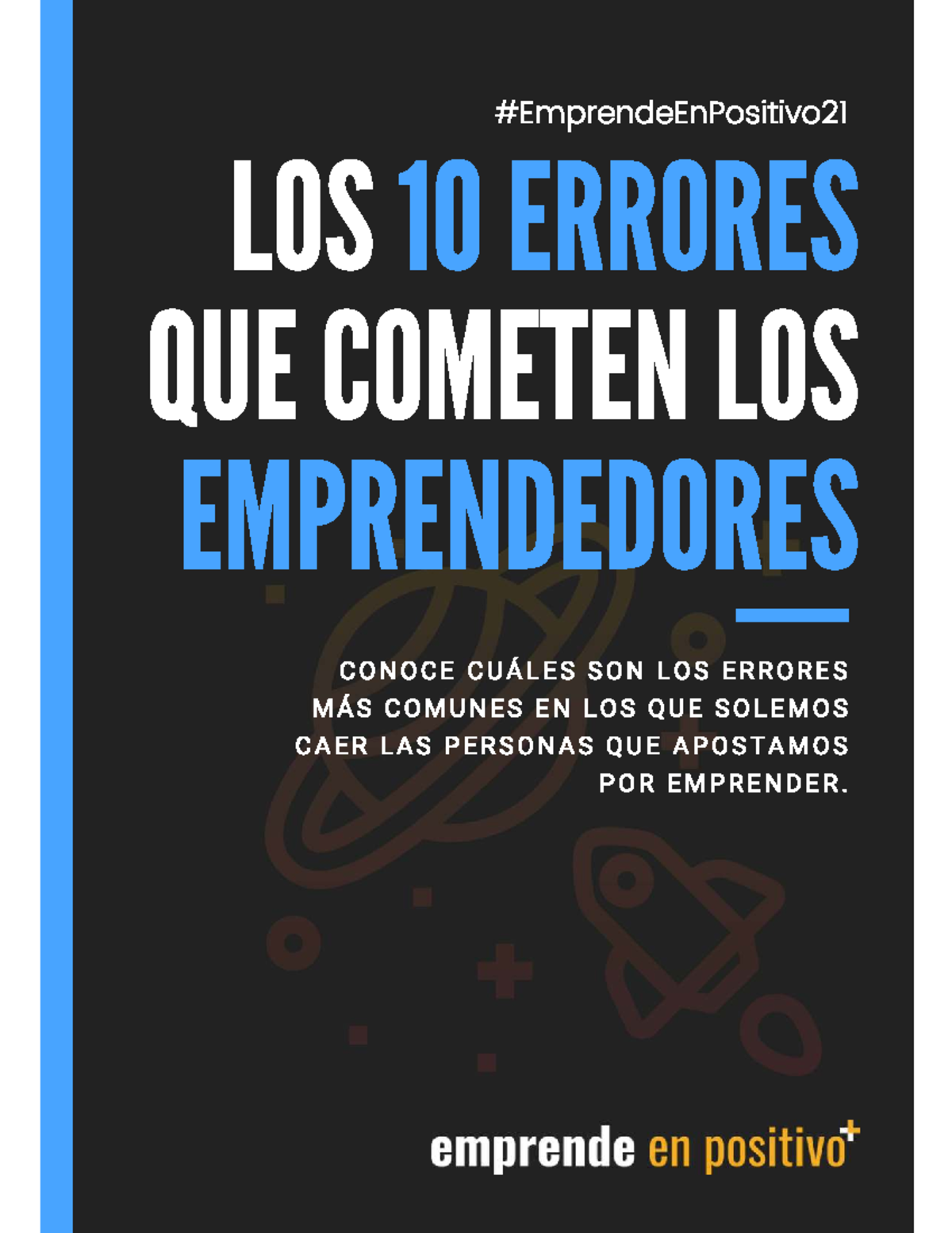 10 errores de emprendedores - LOS 10 ERRORES QUE COMETEN LOS ...