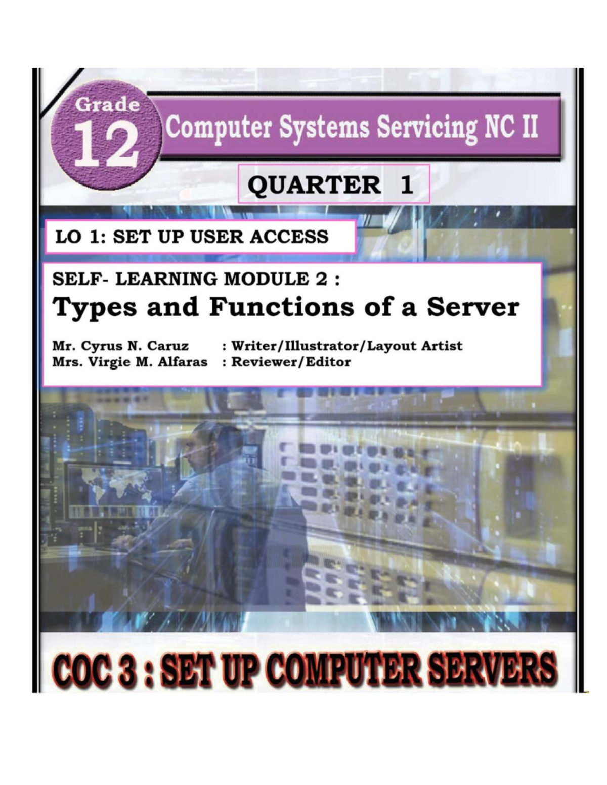 Grade 12 Computer Systems Servicing NC II: Types and Functions of a ...