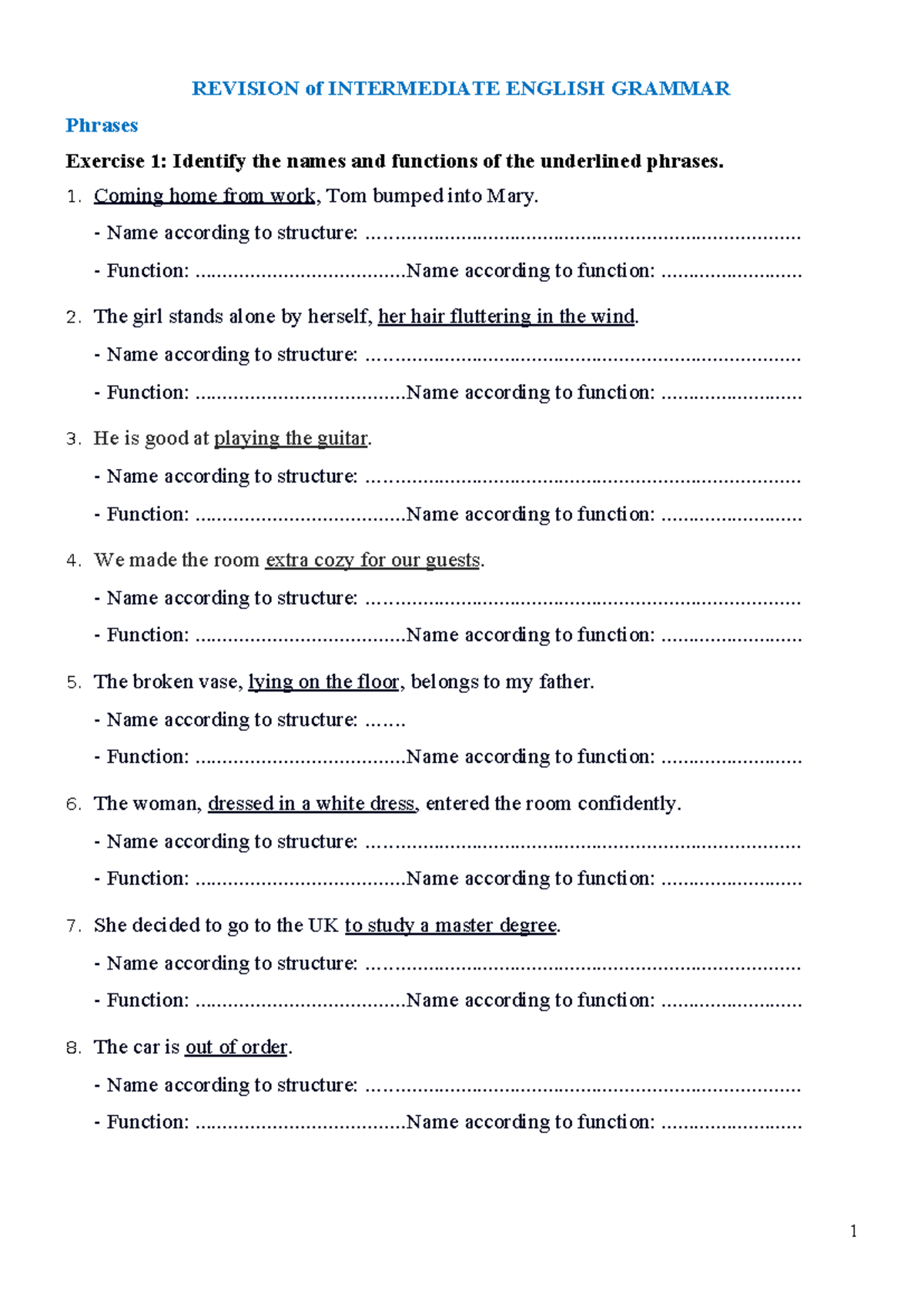 Revision of INTERMEDIATE ENGLISH GRAMMAR: Phrases & Clauses Exercises ...