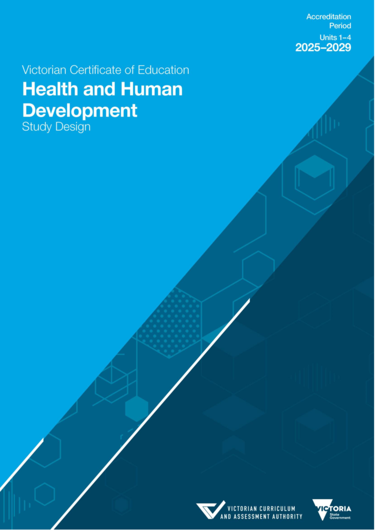 VCE Health and Human Development Study Design Unit 1: Understanding ...