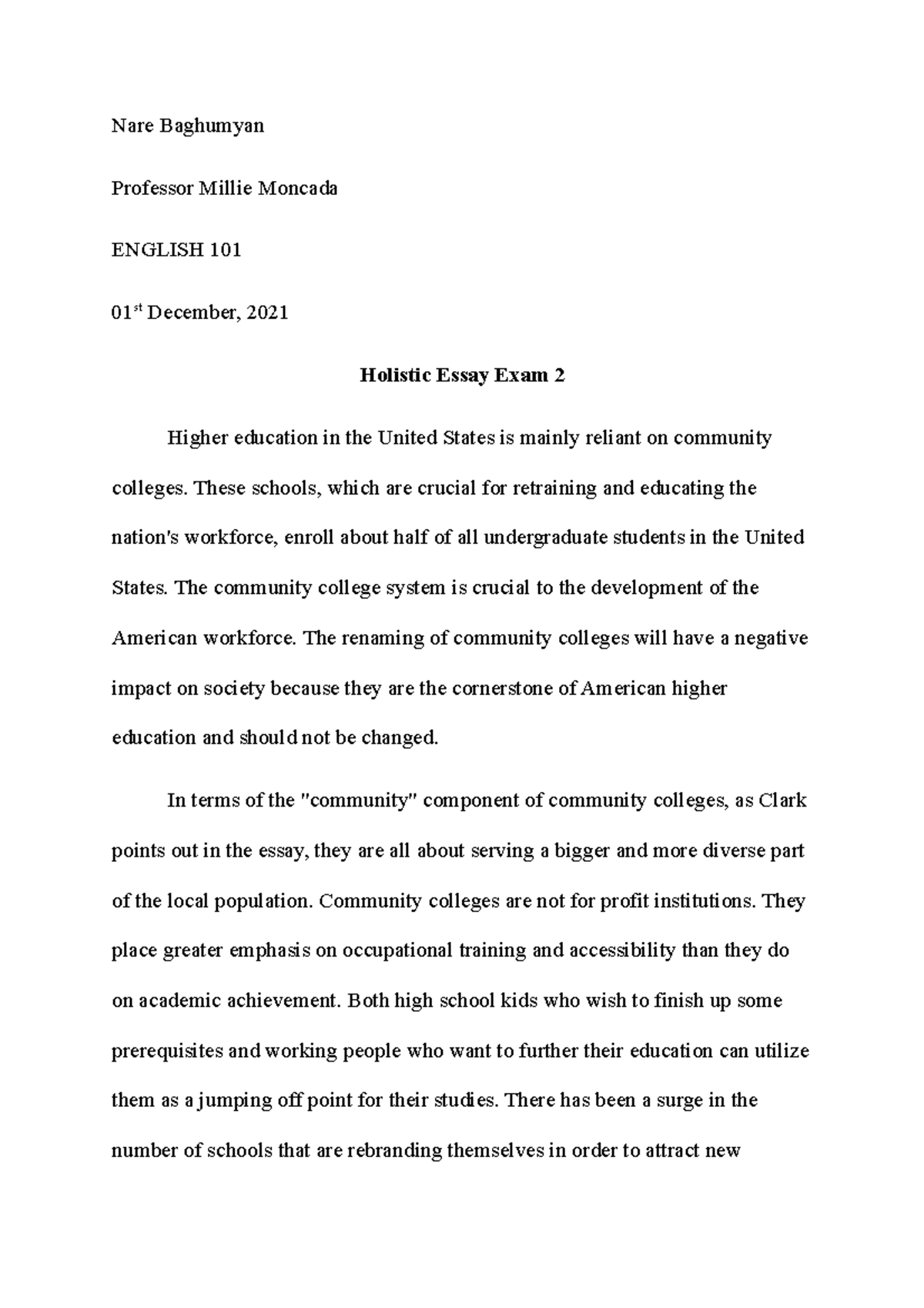 Holistic Essay Exam 2 - Good - Nare Baghumyan Professor Millie Moncada ...