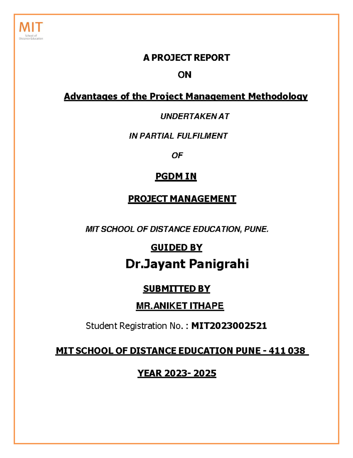 Advantages of Project Management Methodology - PGDM Project Report ...