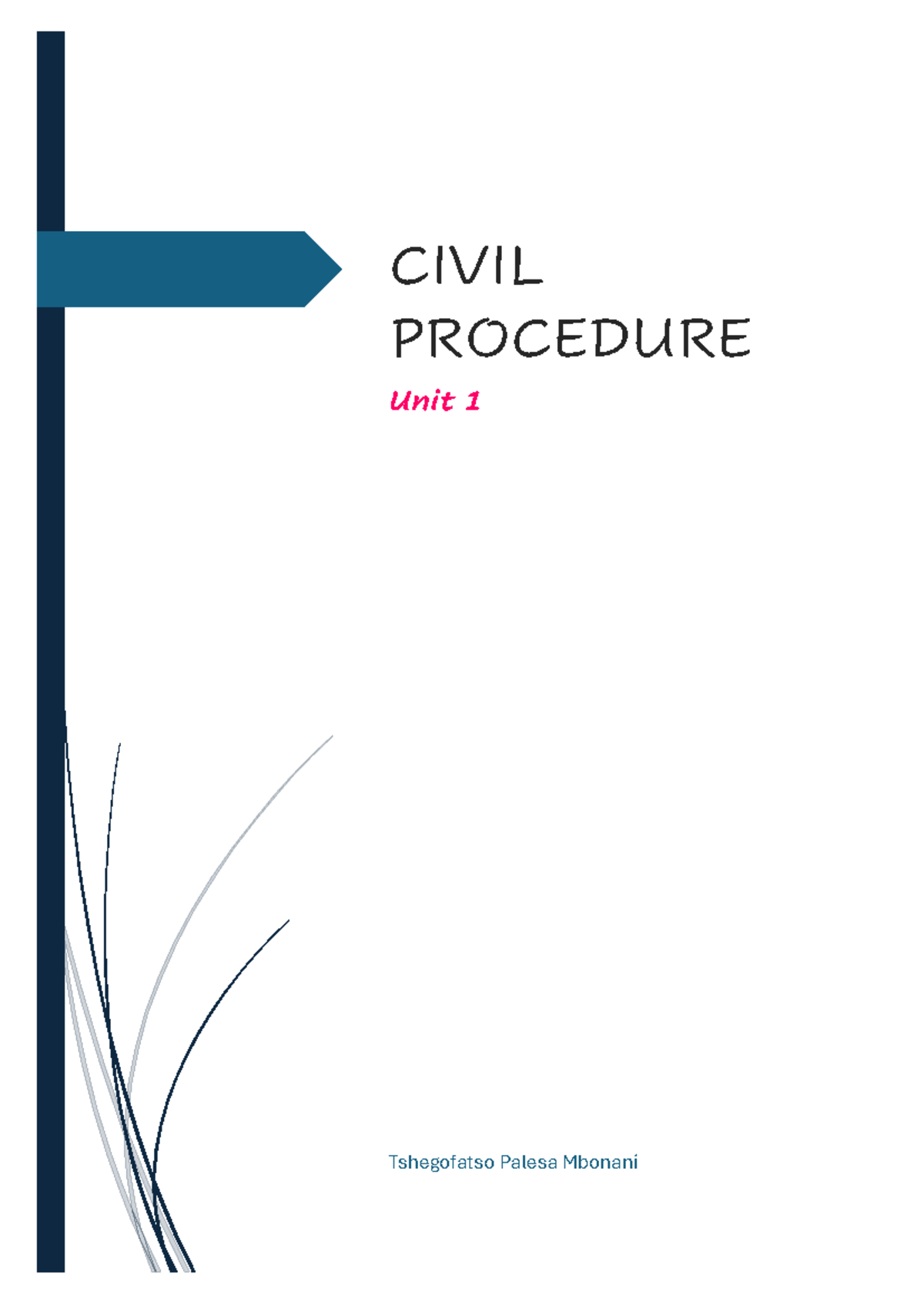 CIVIL PROCEDURE Study Notes Unit 1: Understanding Key Concepts - Studocu