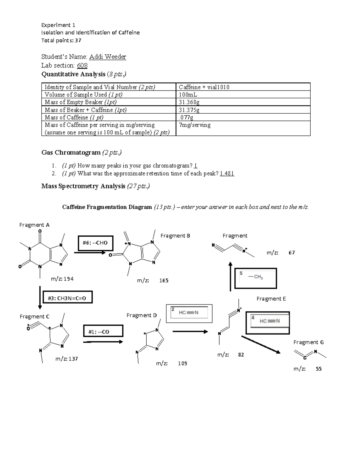 CHEM 110L - Final Lab Report: Isolation & Identification of Caffeine ...