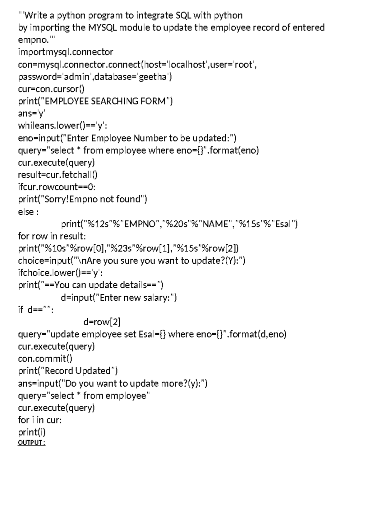 Program 19(py sql update record) - '''Write a python program to ...