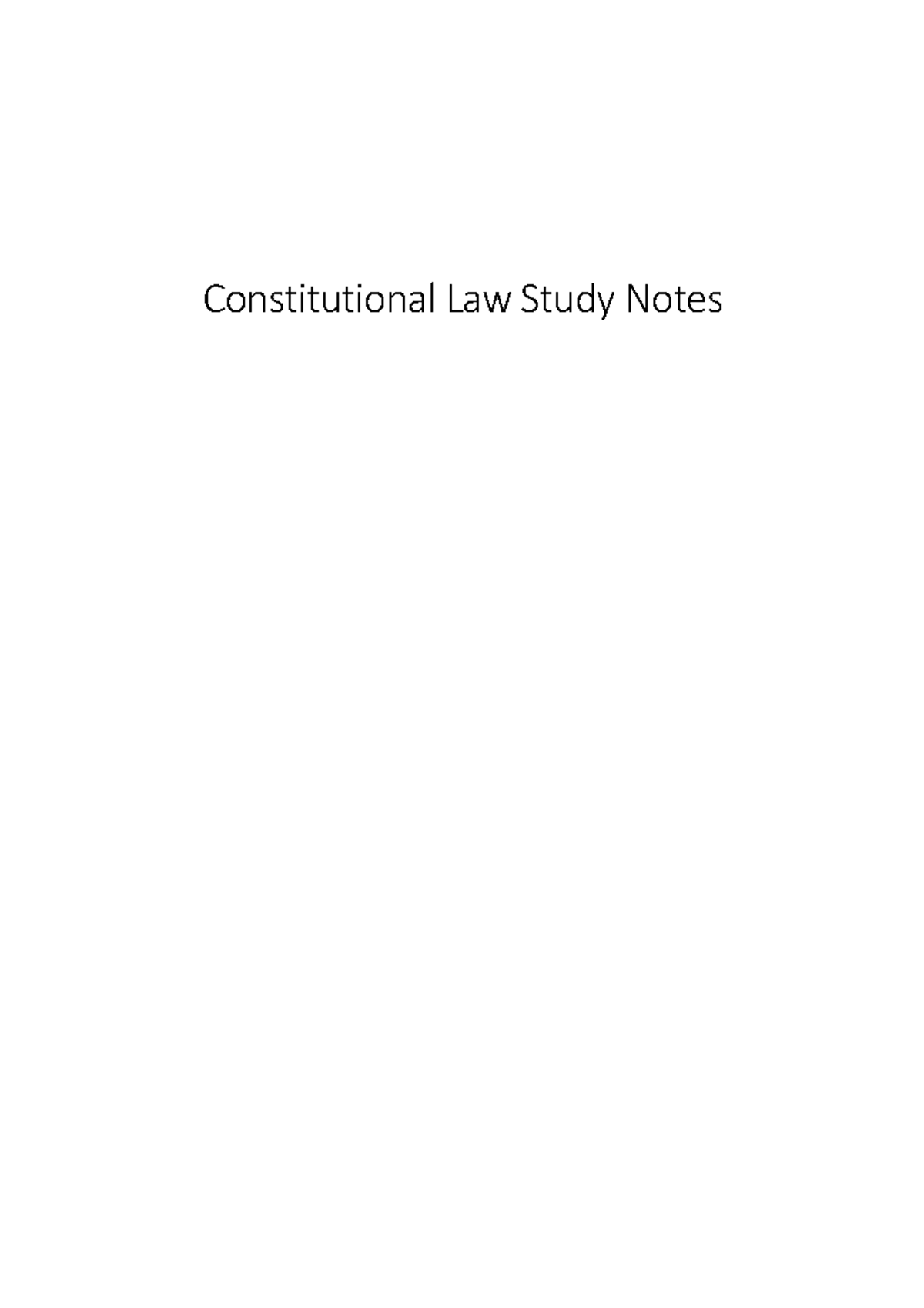 Constitutional Law Study Notes (LAW 399) - Key Concepts and Powers ...