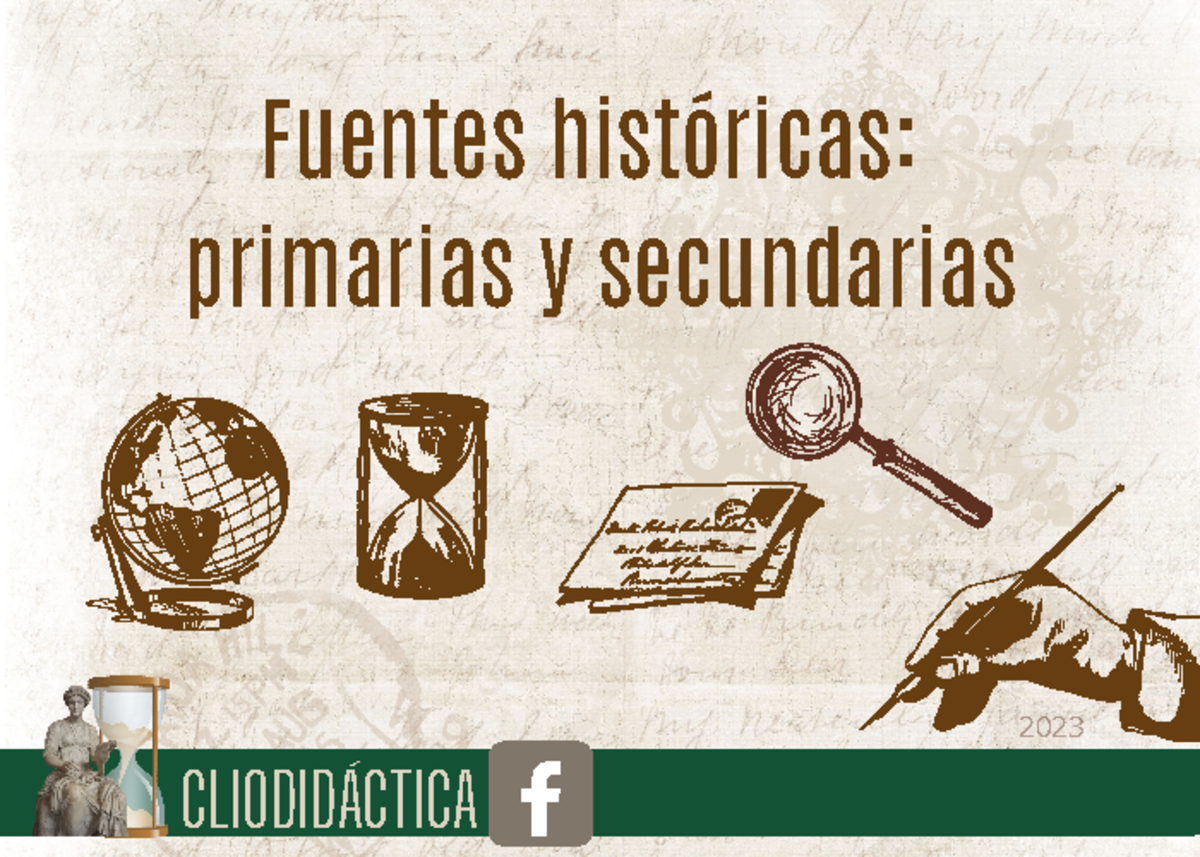 Fuentes Históricas Primarias y Secundarias: Clasificación y Evaluación