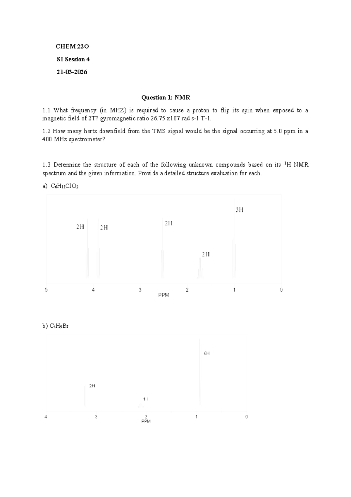 CHEM 22O SI Session 4 Worksheet: NMR Questions & Analysis - Studocu