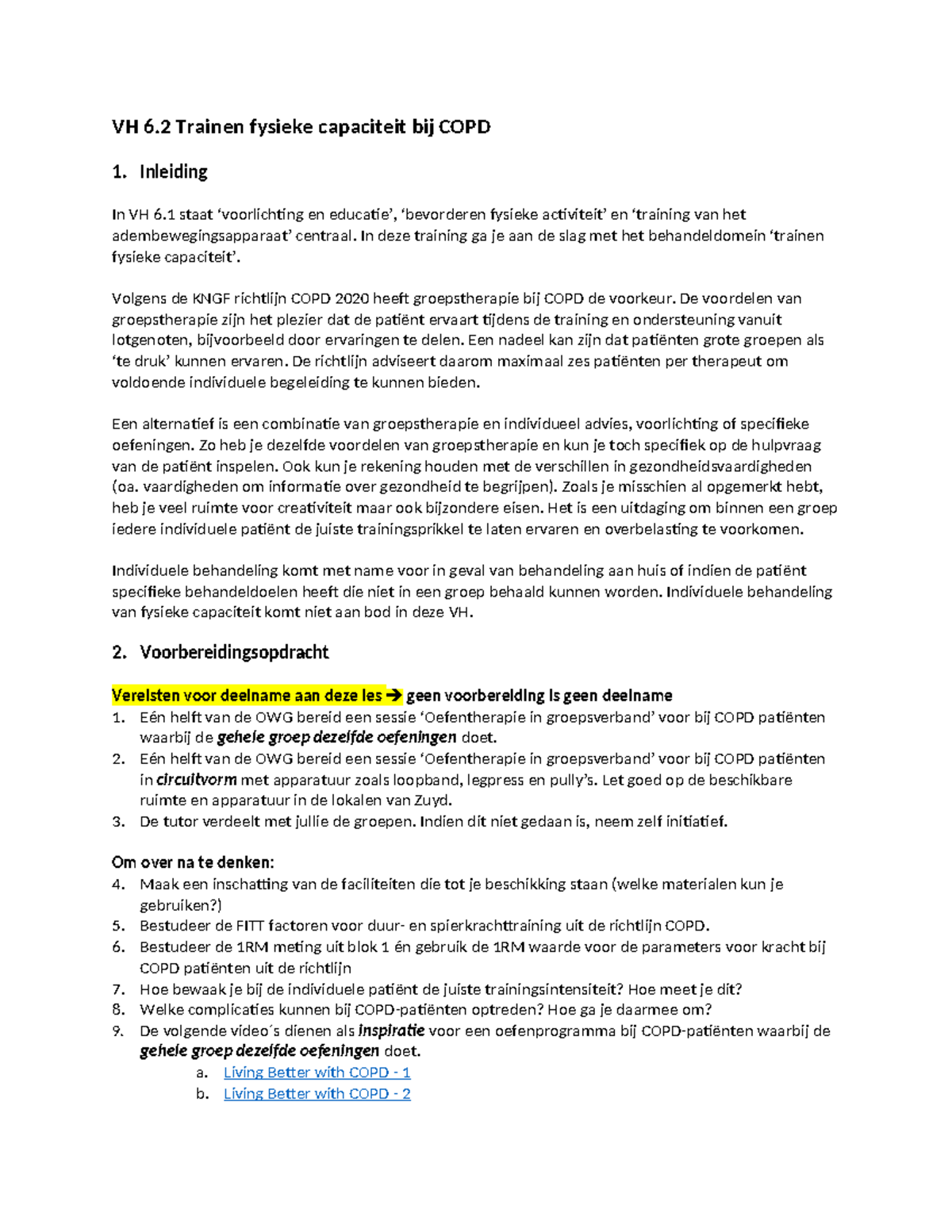 VH 6.2 Groepsles Fysieke Capaciteit Training voor COPD Patiënten ...