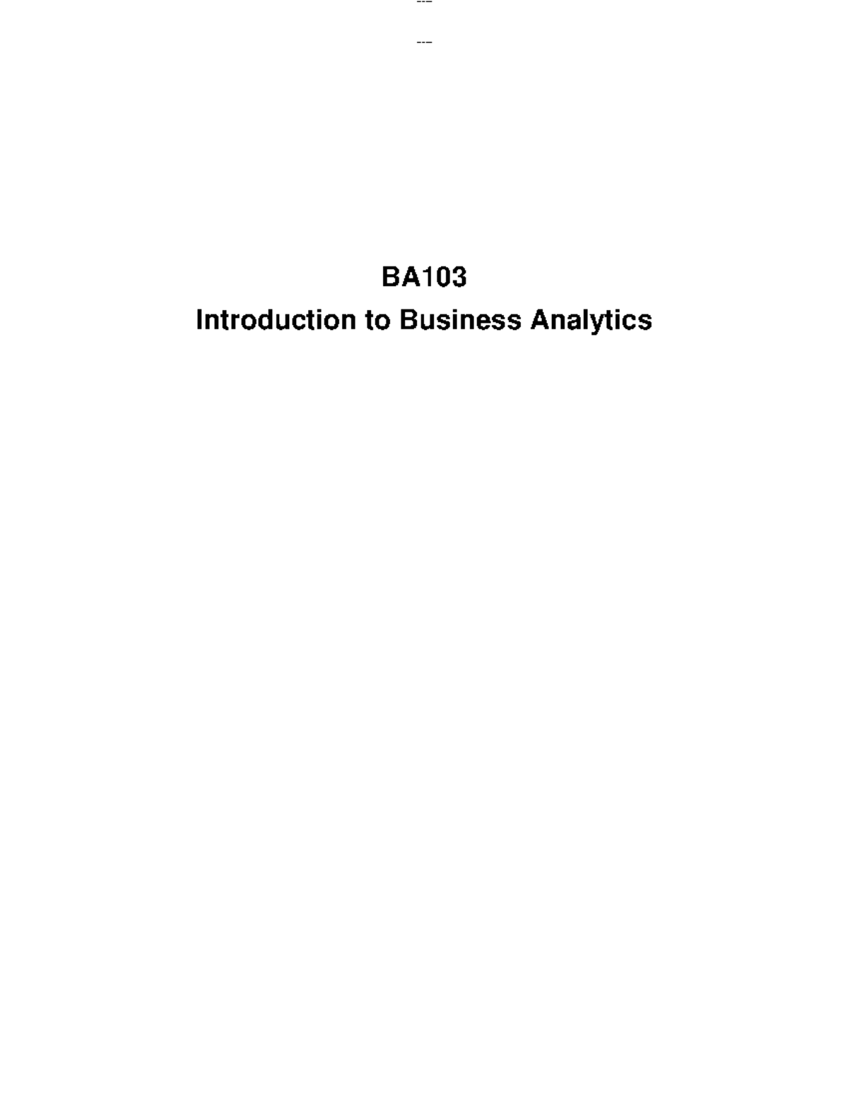 BA103 Chapter 1: Introduction to Business Analytics Overview - Studocu