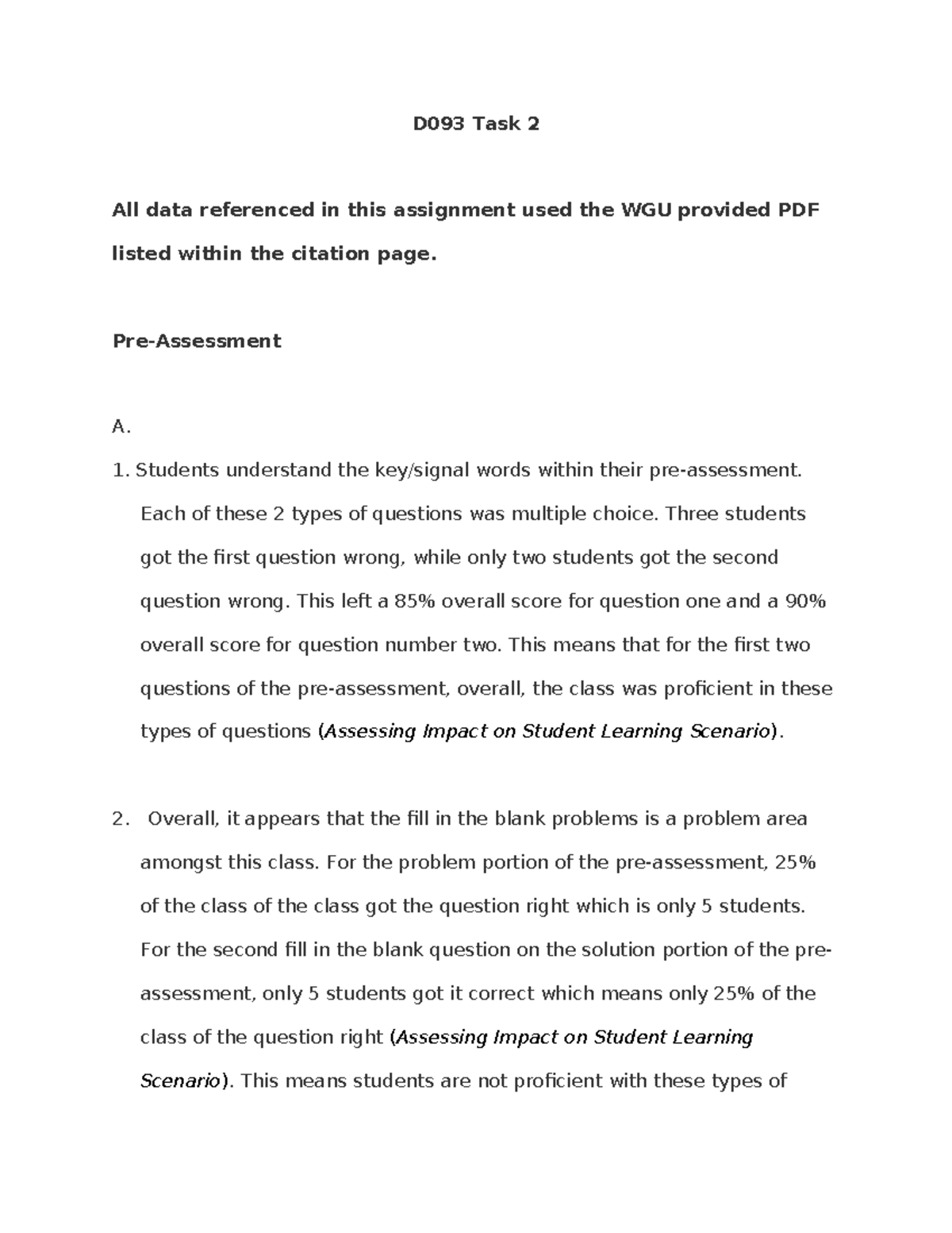 D093 Task 2 - Performance Assessment Reflection and Recommendations ...