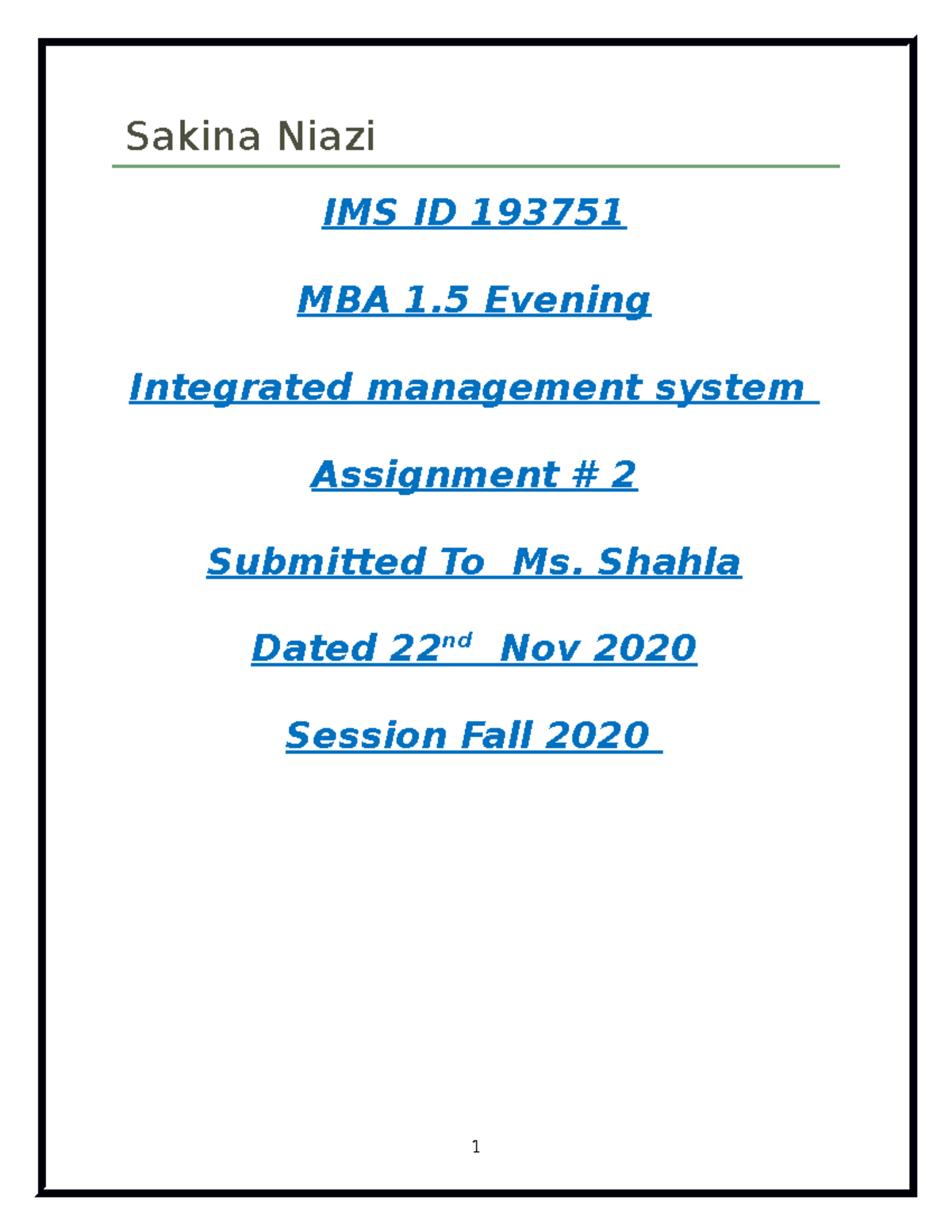 Assignment # 2 IMS - Sakina Niazi IMS ID 193751 MBA 1 Evening ...