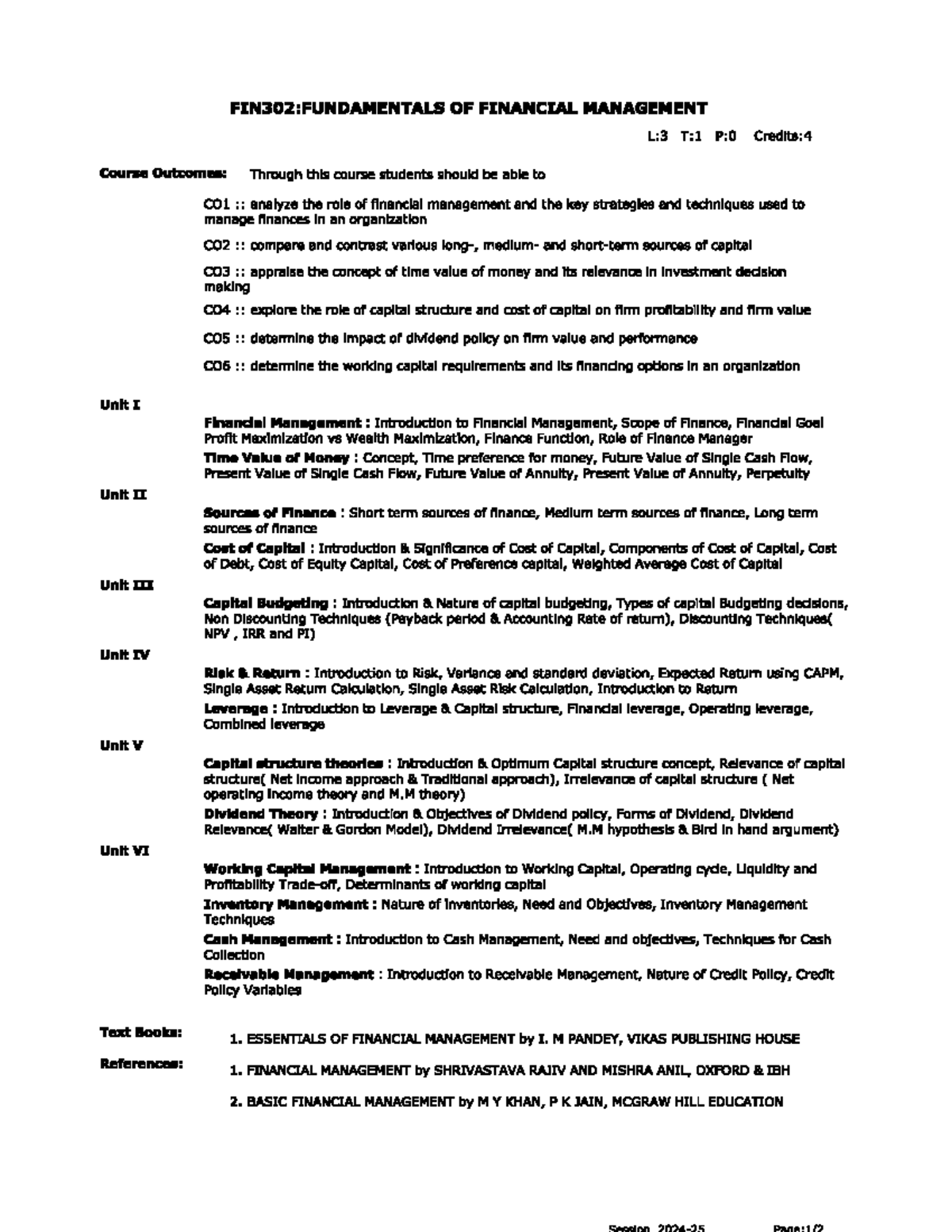 FIN 302 Syllabus - FIN302: FUNDAMENTALS OF FINANCIAL MANAGEMENT L:3 T:1 ...