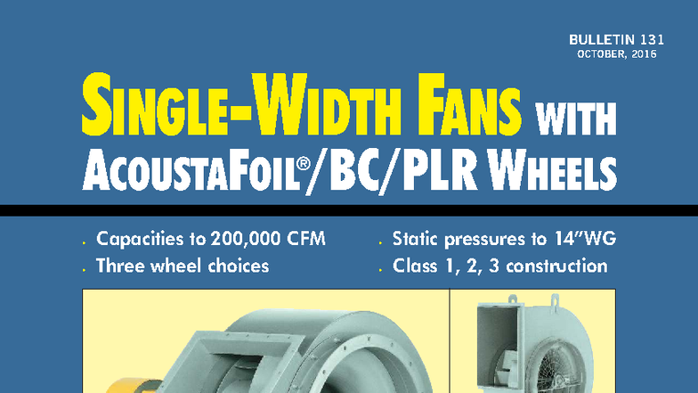 BULLETIN 131: SINGLE WIDTH FANS WITH ACOUSTAFOIL WHEELS - Studocu