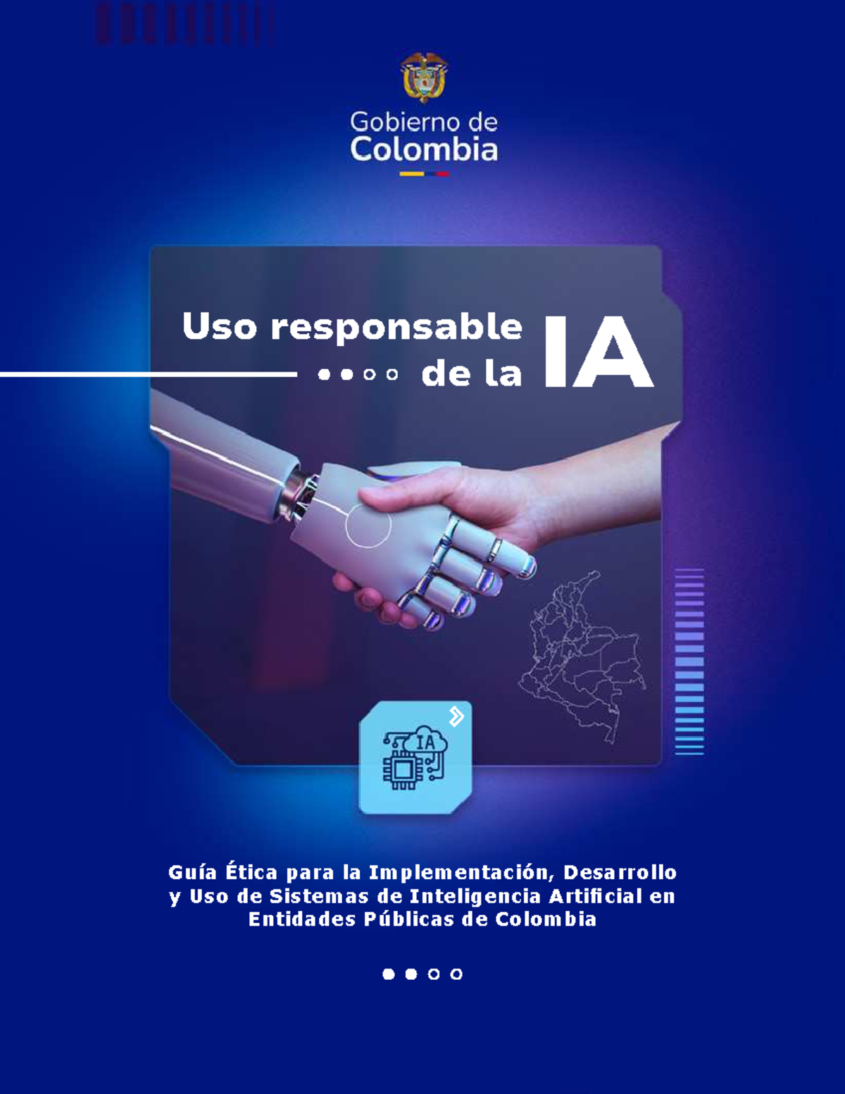 Guía Ética para la Implementación y Uso Responsable de IA en Colombia ...