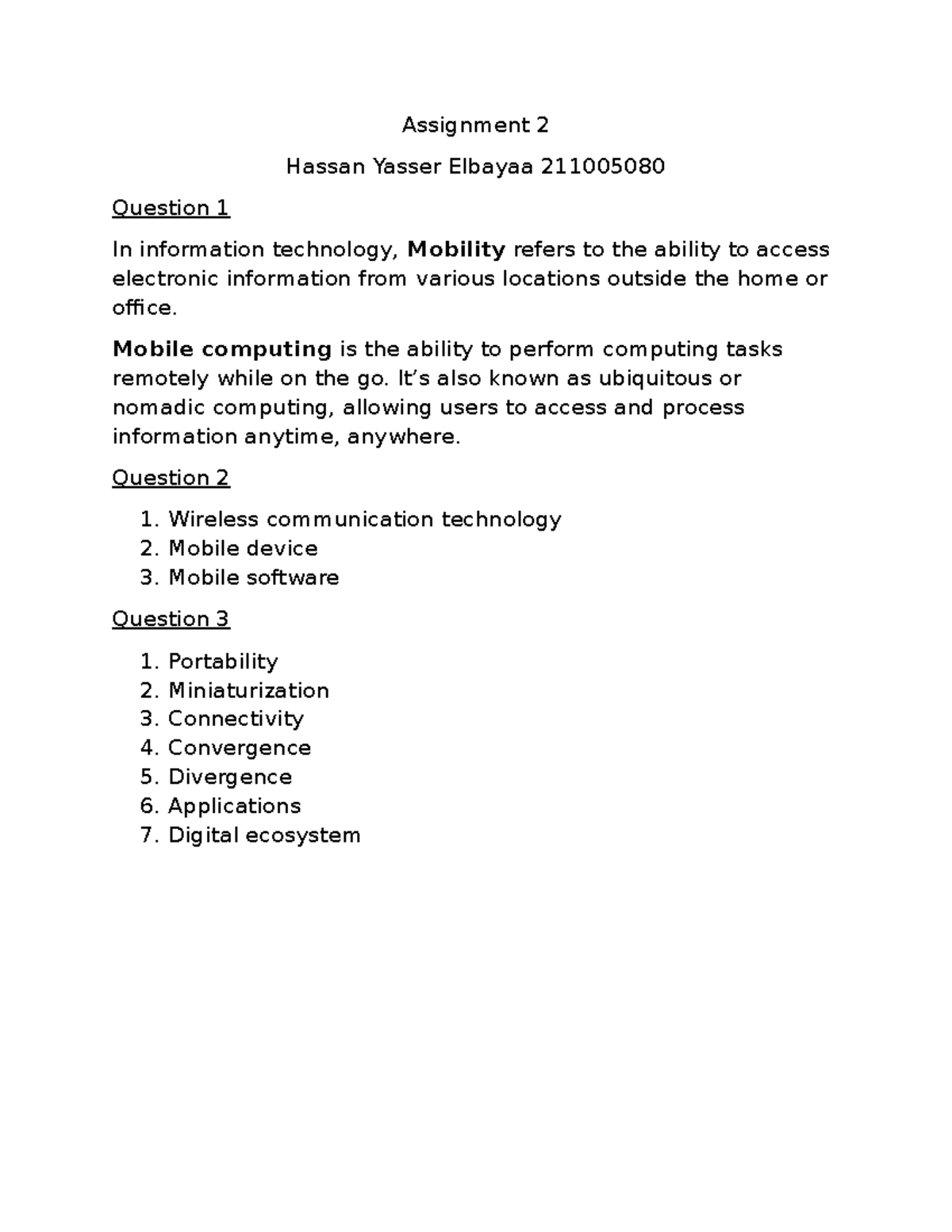 Assignment 2 MC - Assignment 2 Hassan Yasser Elbayaa 211005080 Question ...