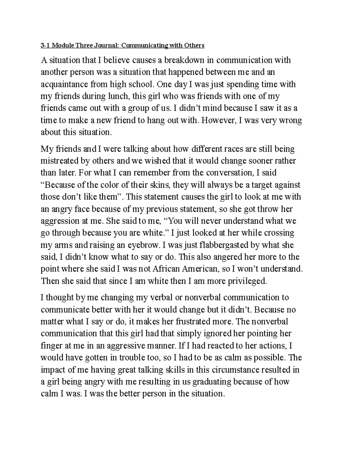 3-1 Module Three Journal Communicating With Others - One day I was just ...