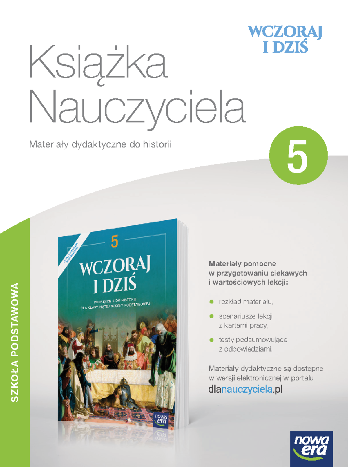 Historia Wczoraj I DZIS kl 5 - SZKOŁA PODSTAWOWA Książka Nauczyciela