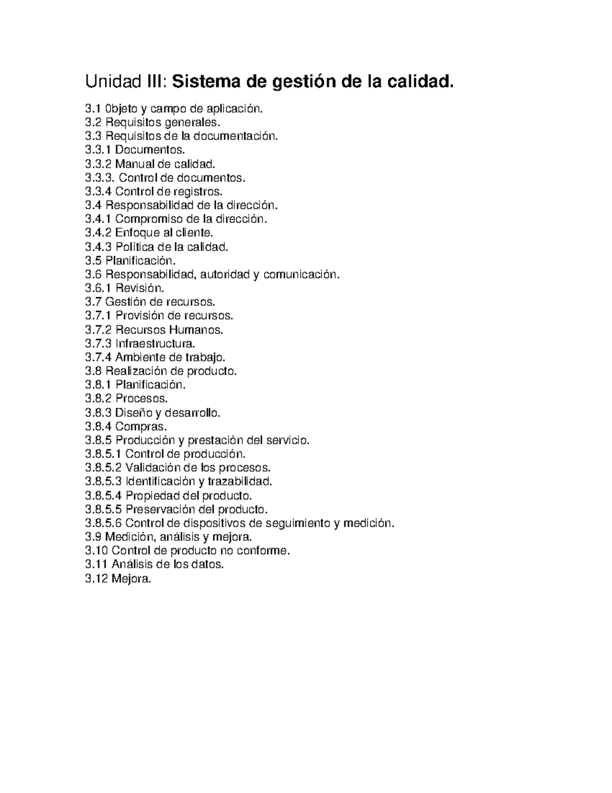Unidad III y IV - Sistema de gestión de la calidad y ISO 9001 - Studocu