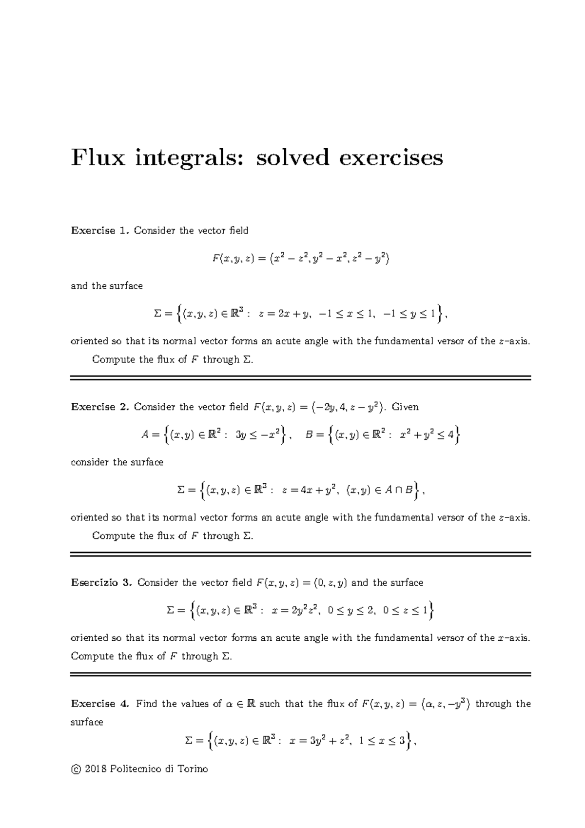 Solved exercises flux integrals - Exercise 1. Consider the vector field ...