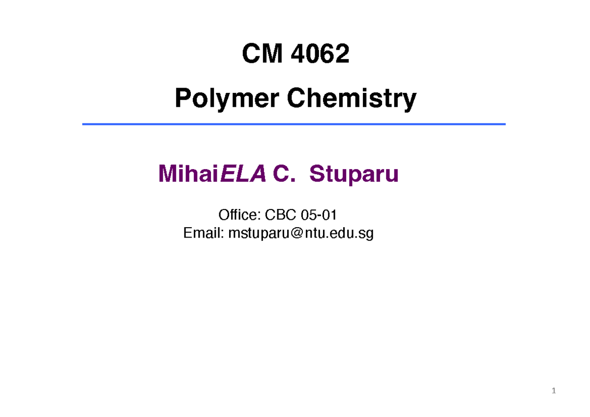 CM 4062 Polymer Chemistry: Chapter 1 Introduction to Polymers - Studocu