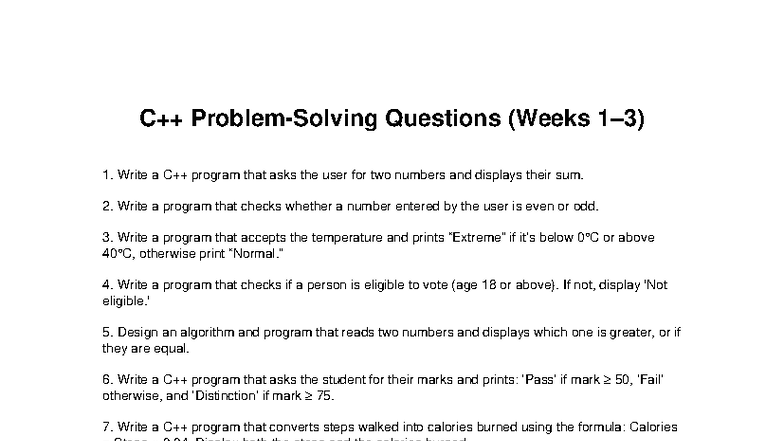 C++ Problem Solving Questions (Weeks 1-3) - Studocu