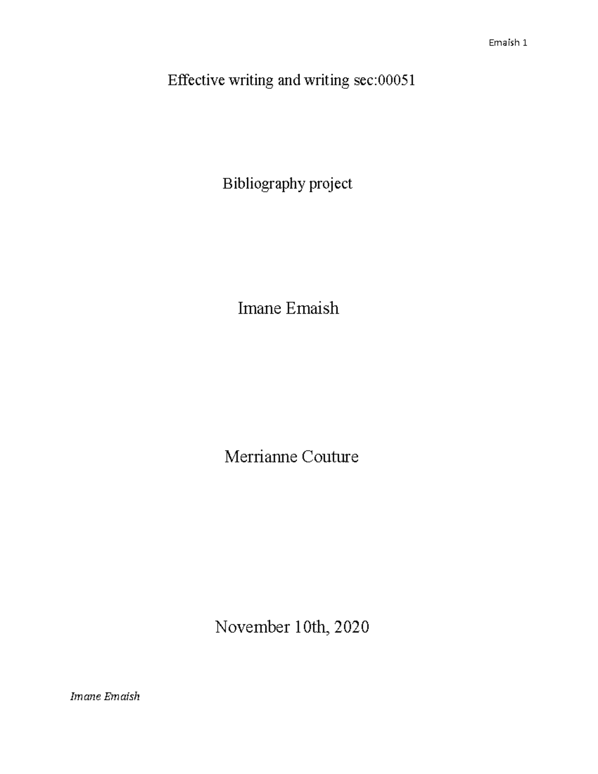 Bibliography project - gss - Emaish 1 Effective writing and writing sec ...