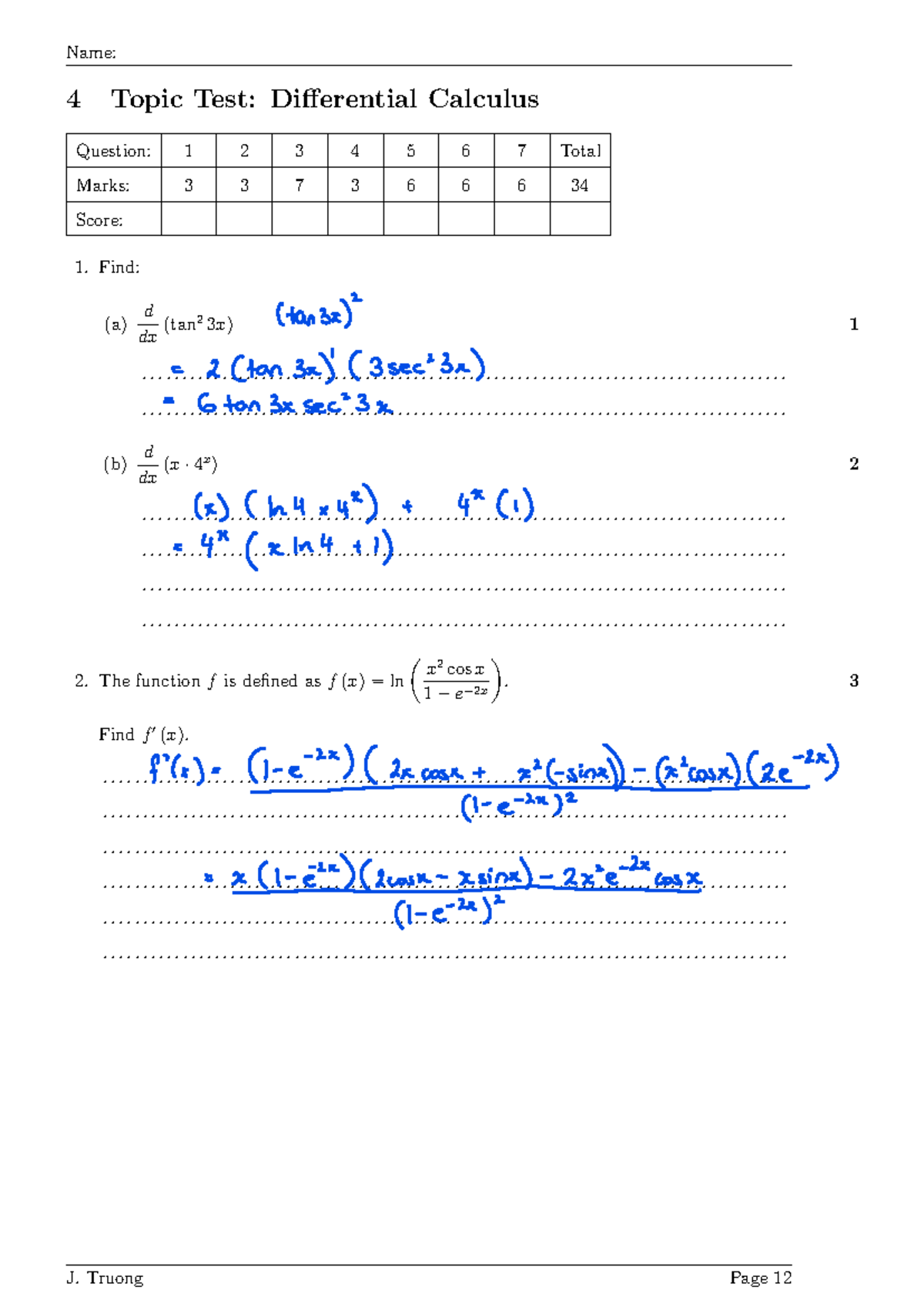 Topic Test - Calculus - 4 Topic Test: Di↵erential Calculus Question: 1 ...