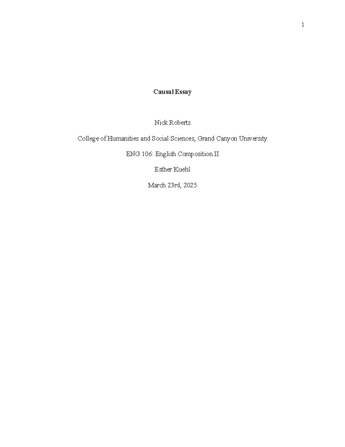 Causal APA - English Casual Essay - Causal Essay Nick Roberts College ...