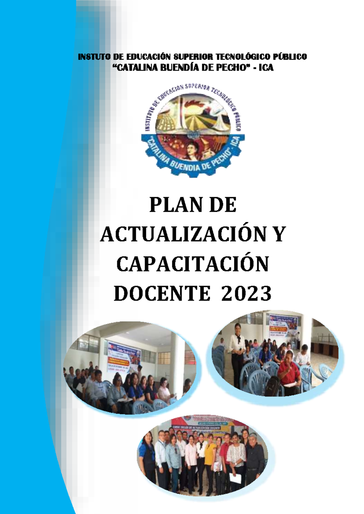 PLAN DE ACTUALIZACIÓN Y CAPACITACIÓN DOCENTE IESTP 2023 - Studocu