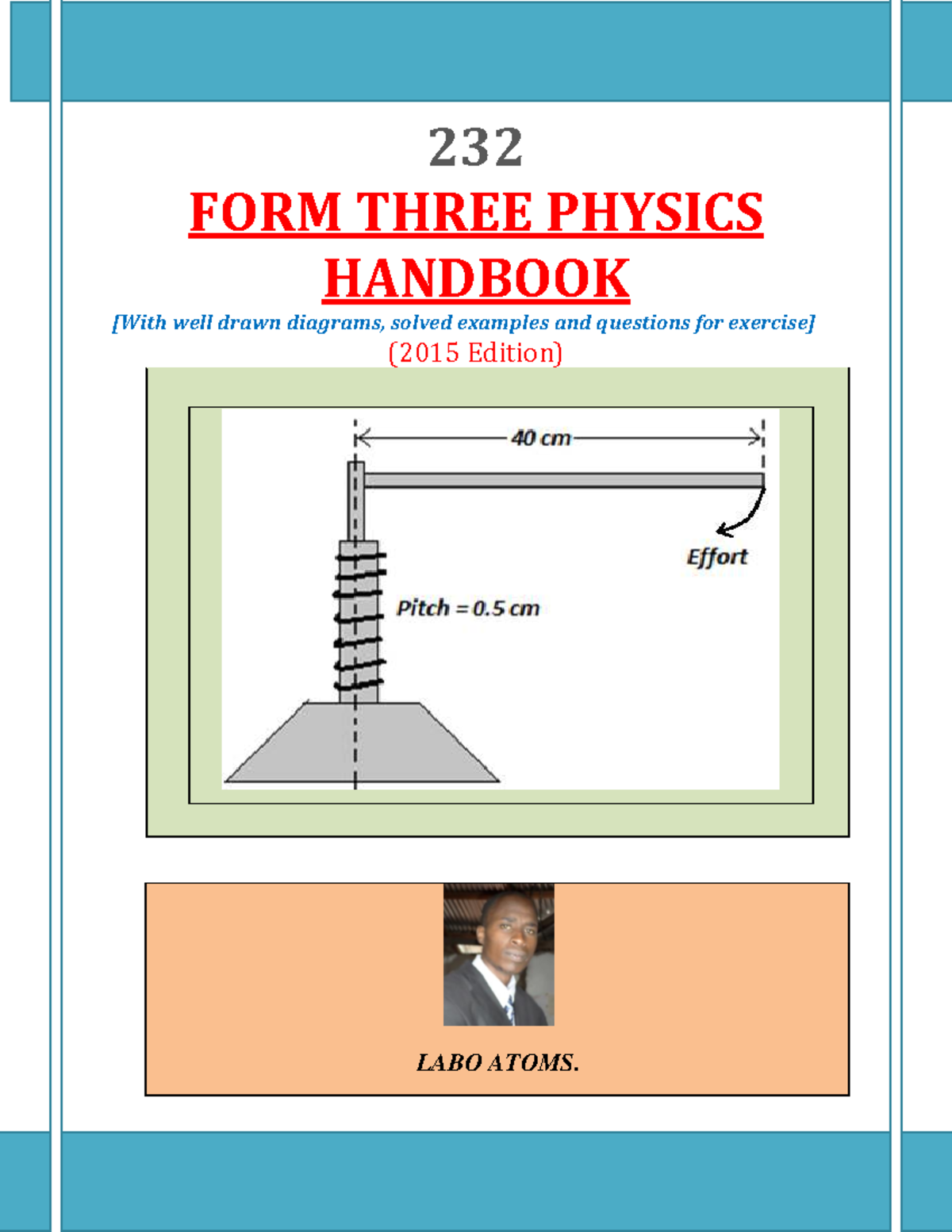 232 FORM THREE PHYSICS HANDBOOK: Diagrams, Examples & Exercises (2015 ...