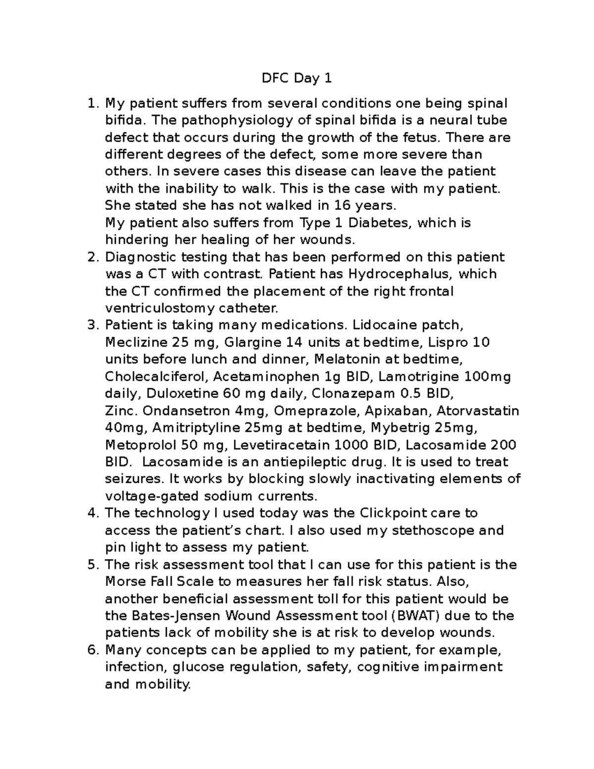 346 DFC Day 1 Activity - DFC Day 1 My patient suffers from several ...