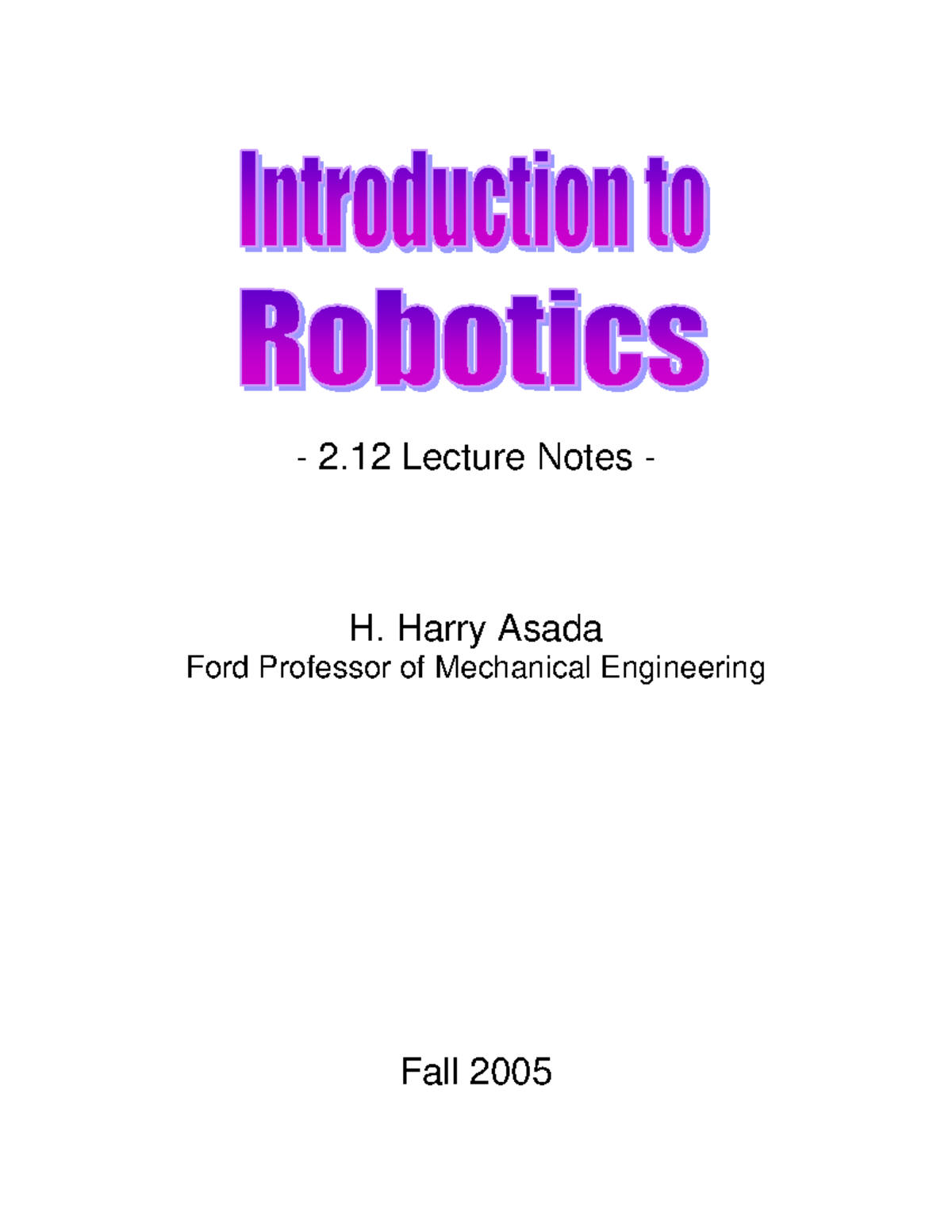 MIT ME 2.12 Lecture Notes: Introduction to Robotics - Chapter 1 - Studocu
