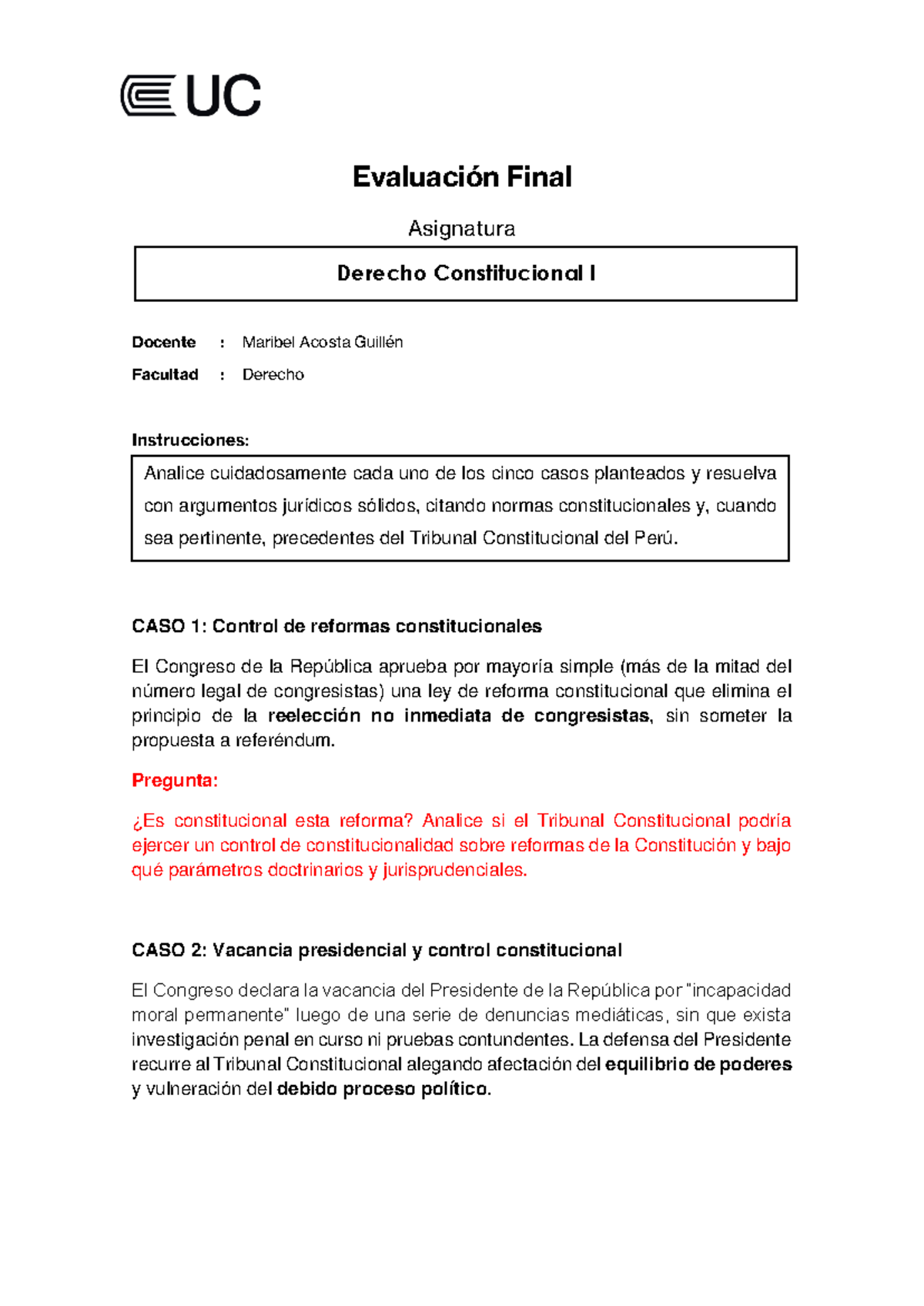 Examen Final Derecho Constitucional I: Análisis de Casos Jurídicos ...