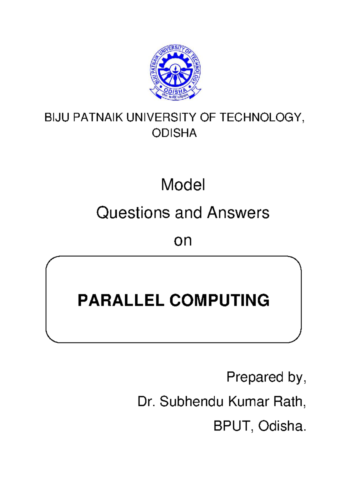 Model Questions and Answers on Parallel Computing (Course Code: 470507 ...